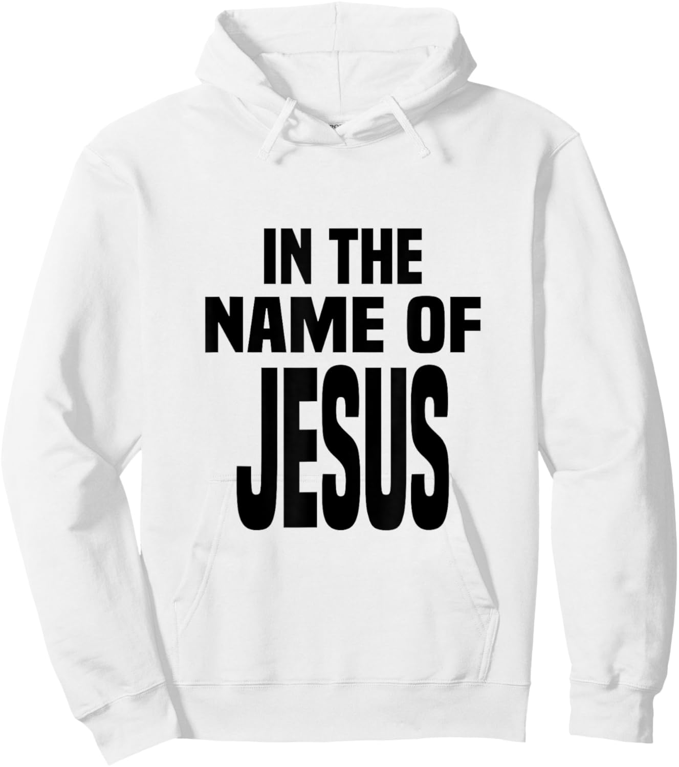 In the Name of Jesus, in the Name of Jesus Hoodie - Hoodie | White
