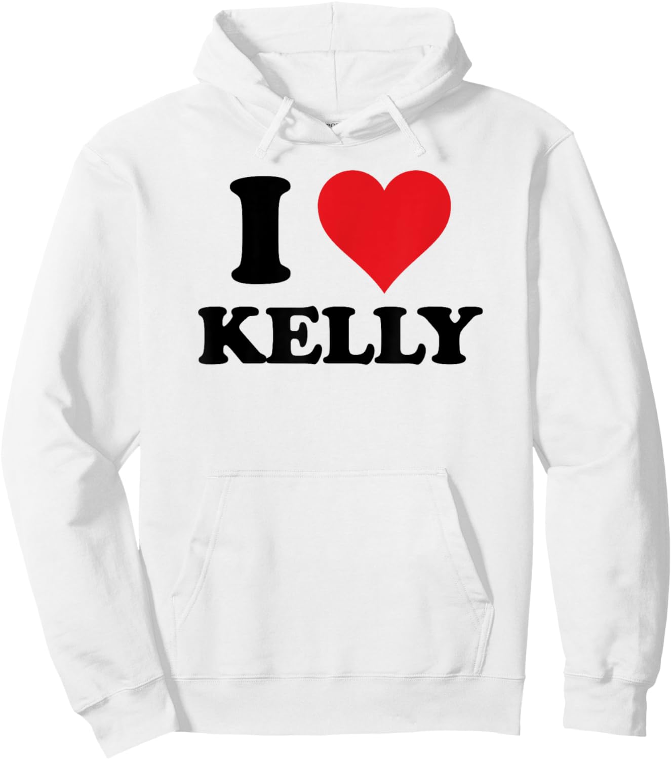 I Heart Kelly First Name I Love Personalised Stuff Hoodie - Hoodie | White