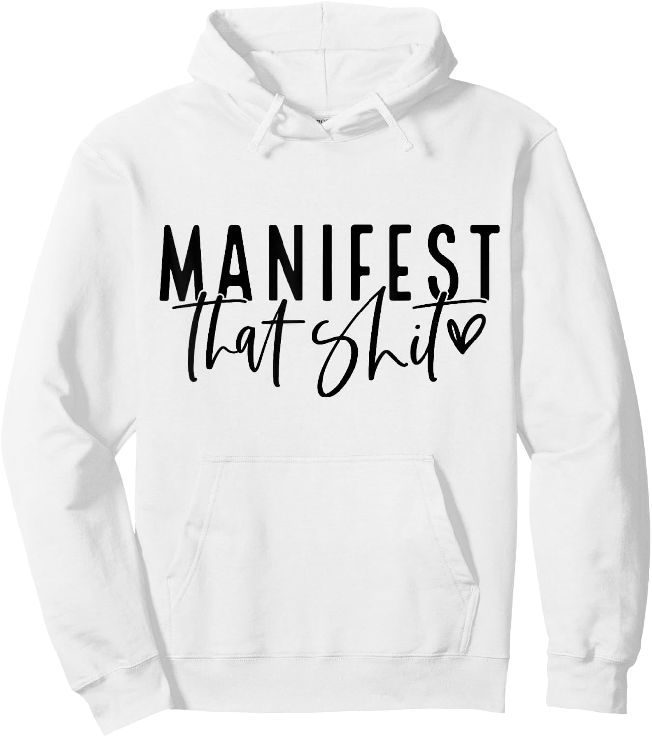 Manifest That Shit Attraction Law Spiritual Yoga Meditation Hoodie - Hoodie | White