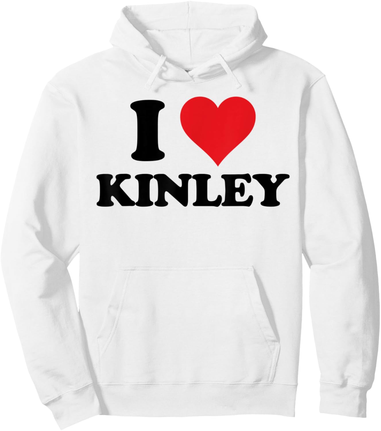 I Heart Kinley First Name I Love Personalized Stuff Hoodie - Hoodie | White