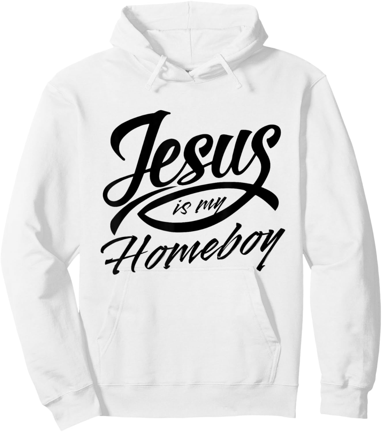 Jesus Is My Homeboy Hoodie - Hoodie | White