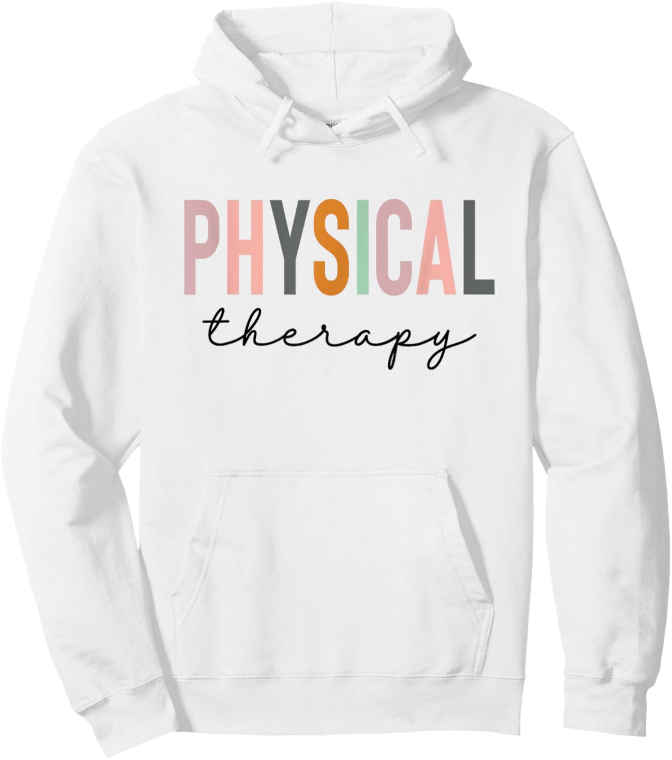 Physical Therapy PT Physical Therapist PT Student Hoodie - Hoodie | White