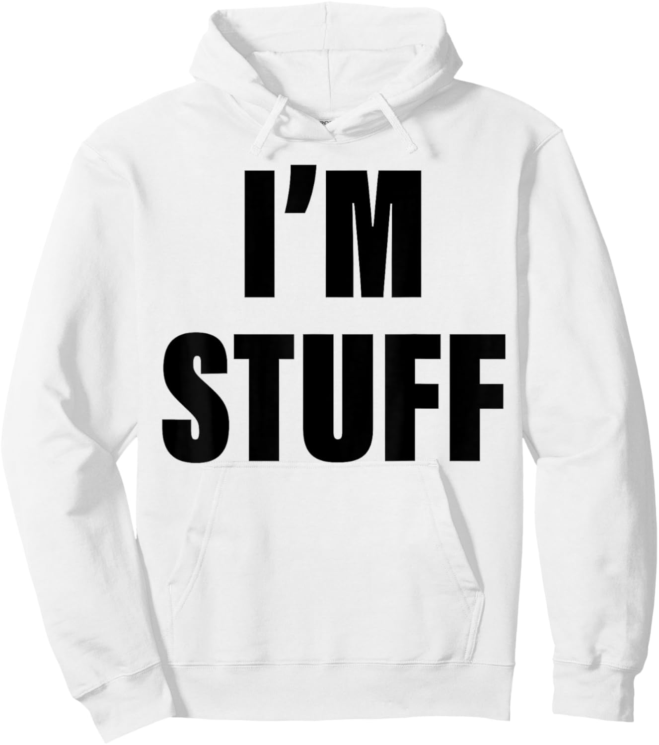 I'm Stuff Funny Couple I Was Doing Stuff Hoodie - Hoodie | White