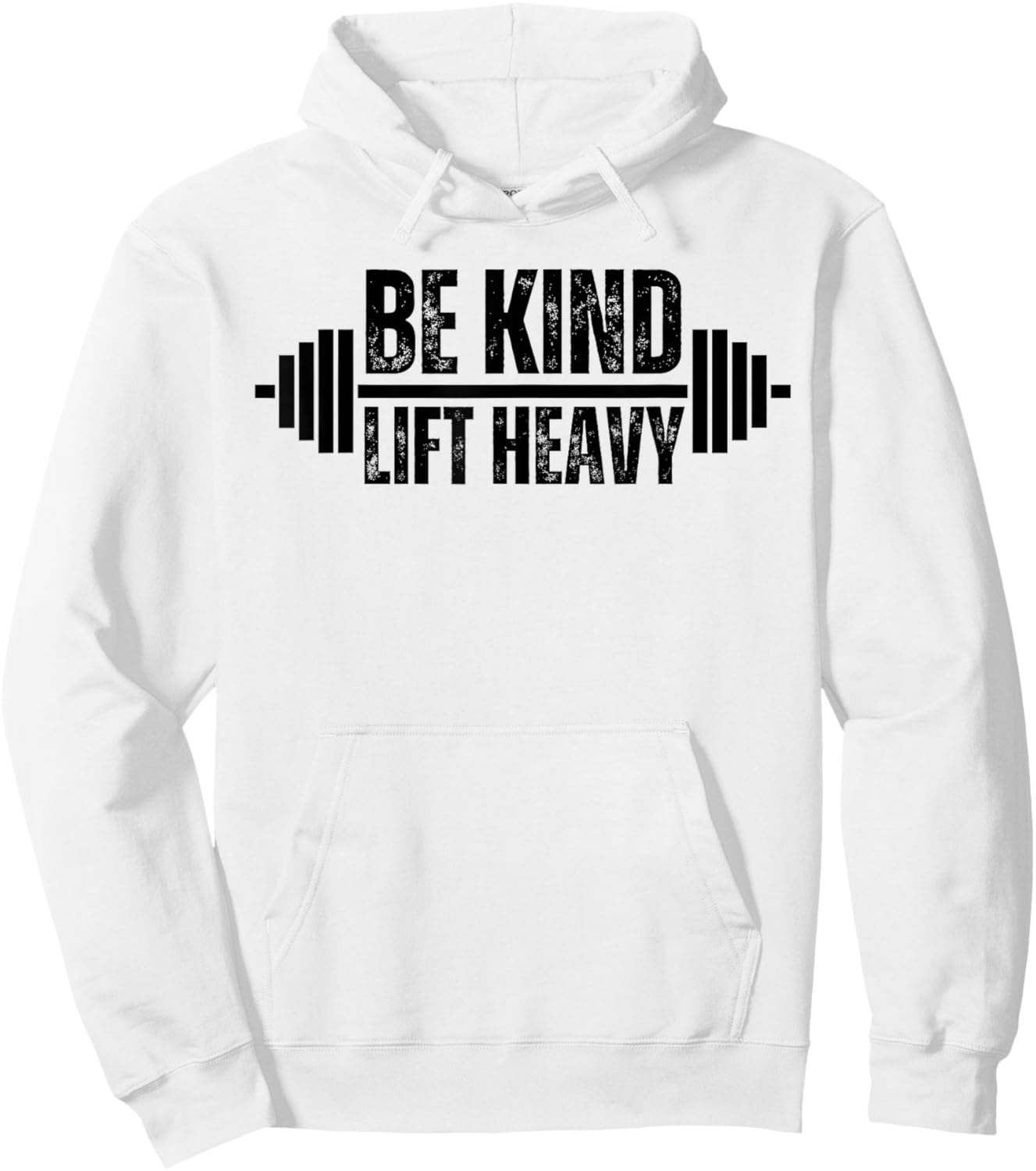 Be kind lift heavy Weightlifter cute gym lover workout Hoodie - Hoodie | White