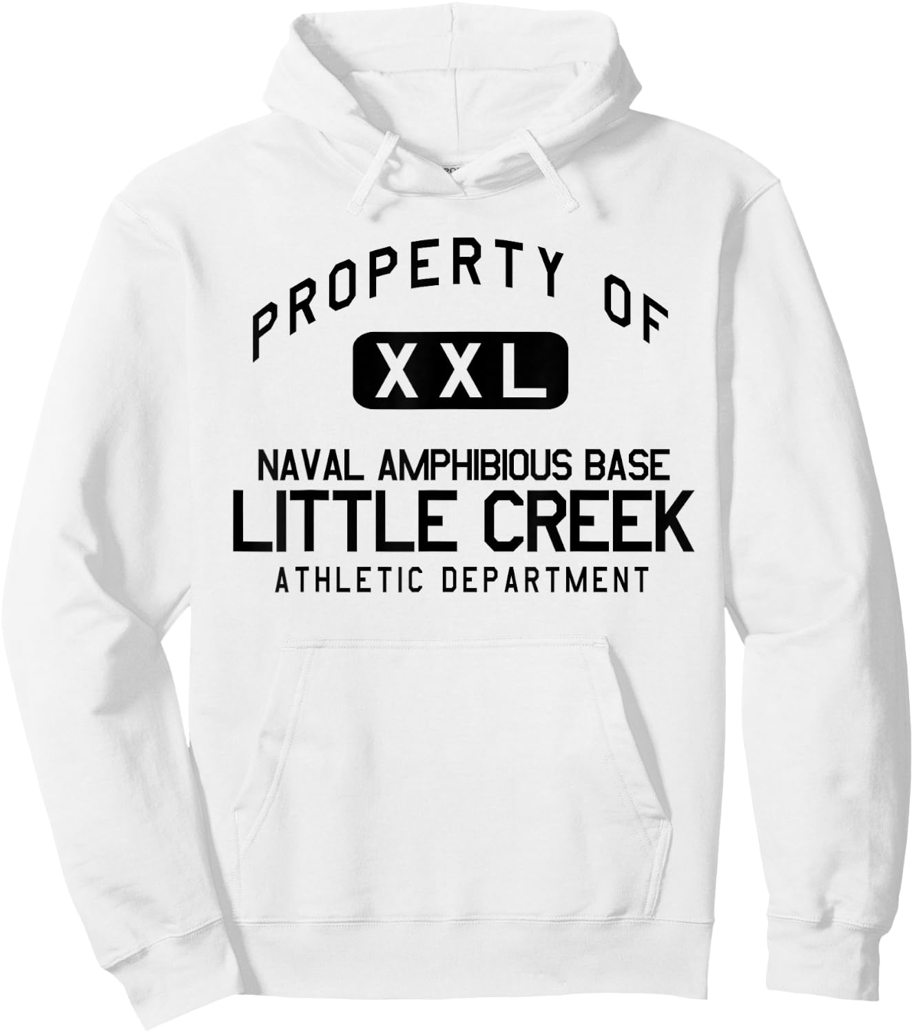 Property of Naval Amphibious Base Little Creek Athletic Dept Hoodie - Hoodie | White