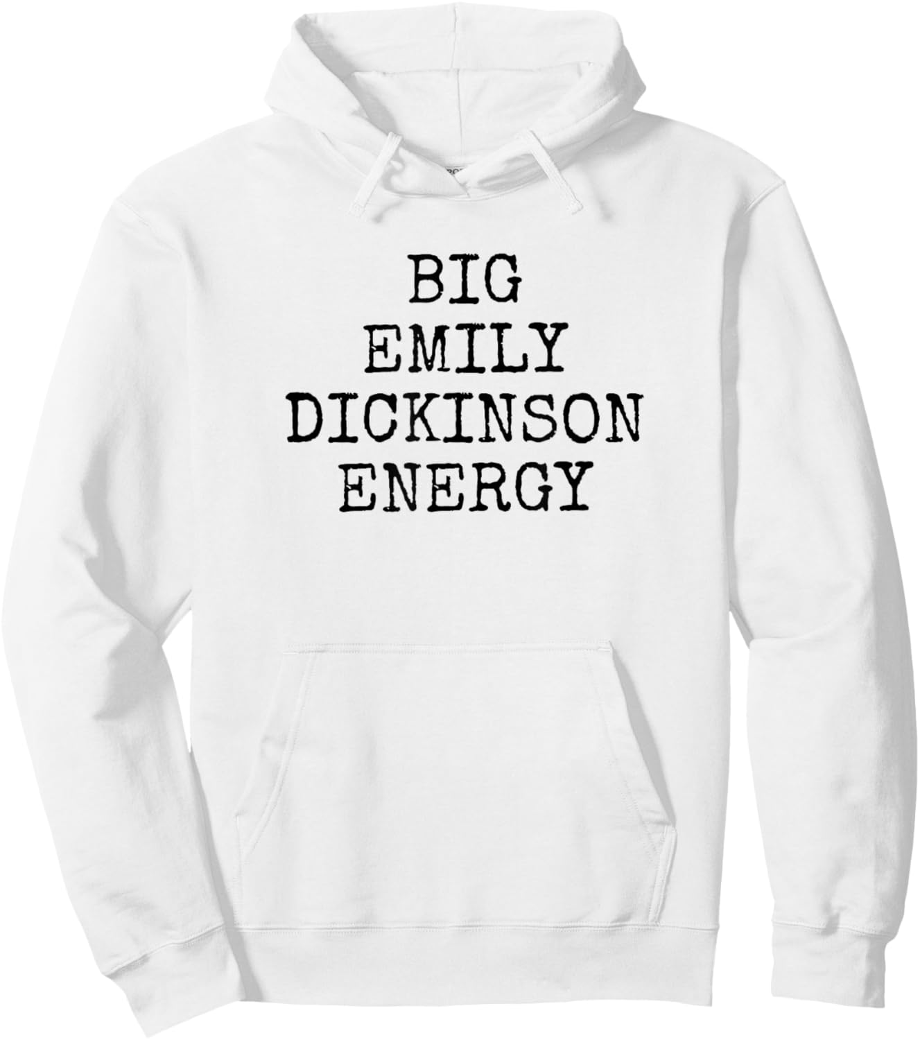 Big Emily Dickinson Energy Hoodie - Hoodie | White