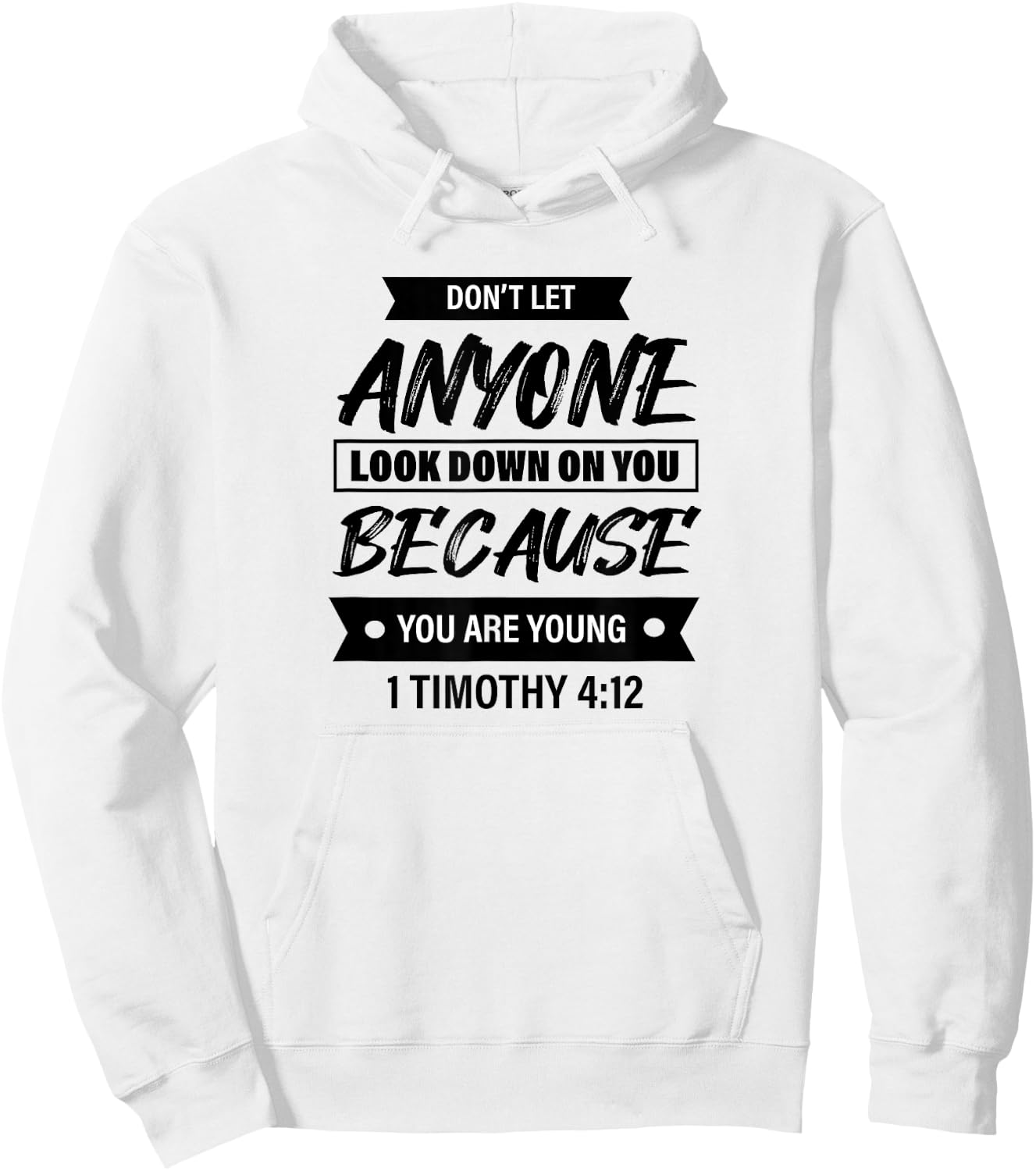 1 Timothy 4:12 - Bible Christian & Men Hoodie - Hoodie | White