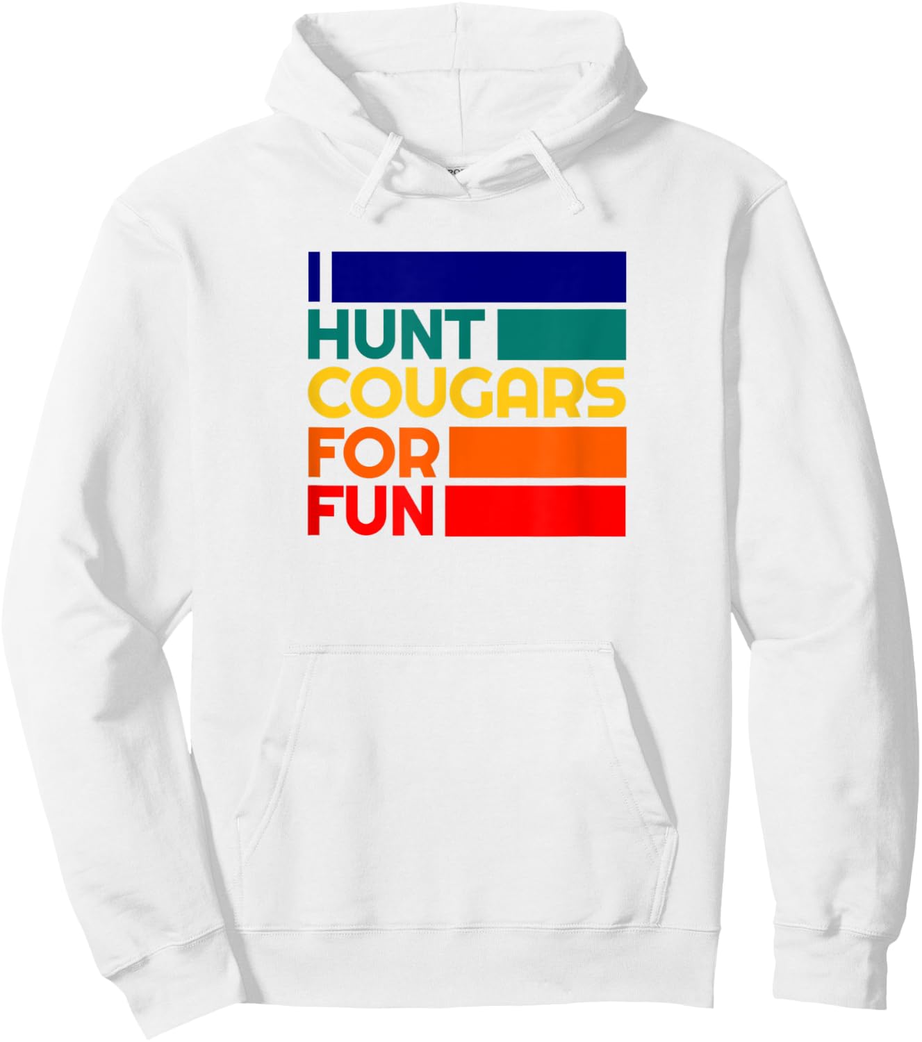 Cougar Hunter Flirty Mature Older Woman Lover Cougar Bait Hoodie - Hoodie | White