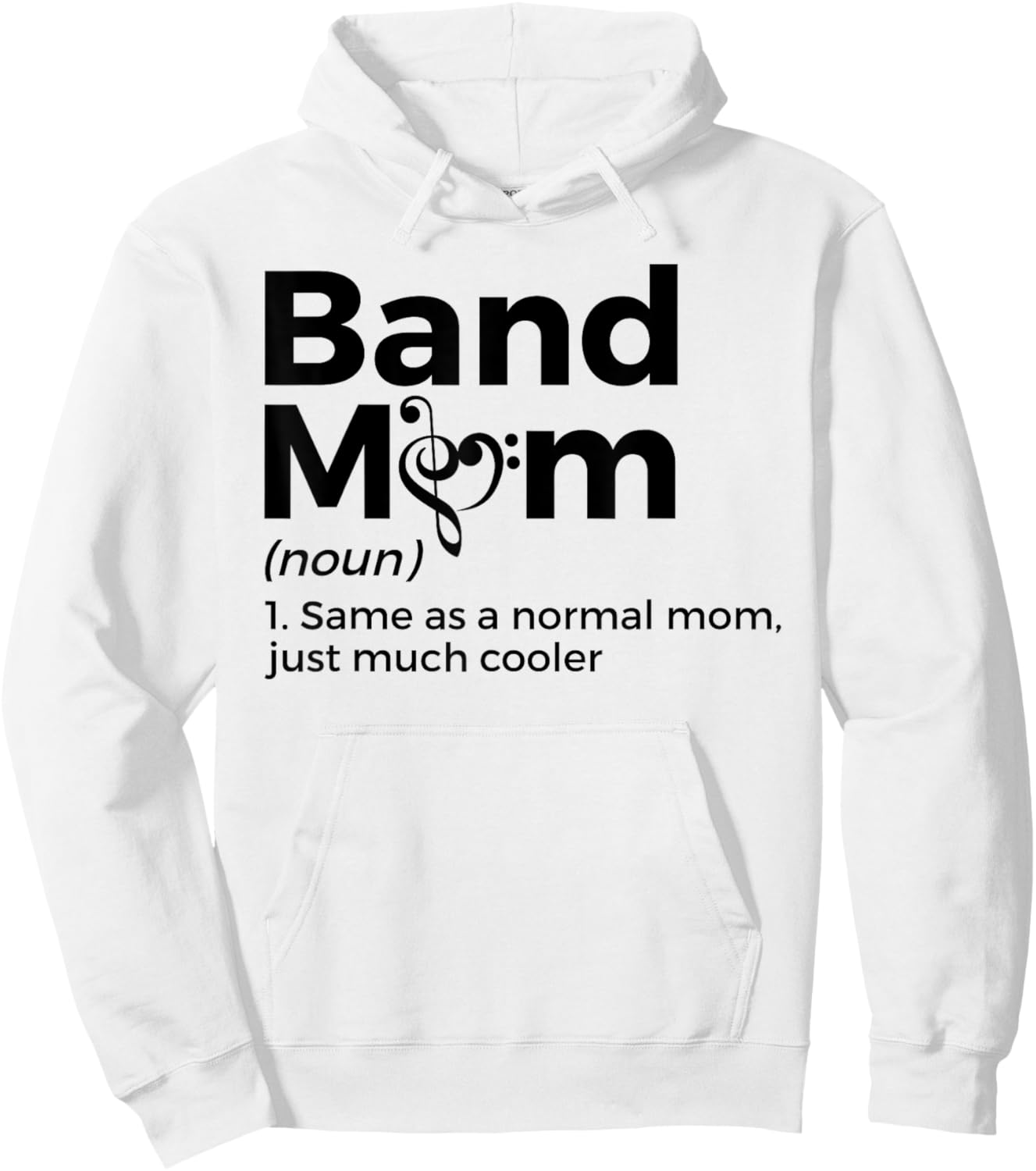 Band Mom Definition Marching Band Hoodie - Hoodie | White