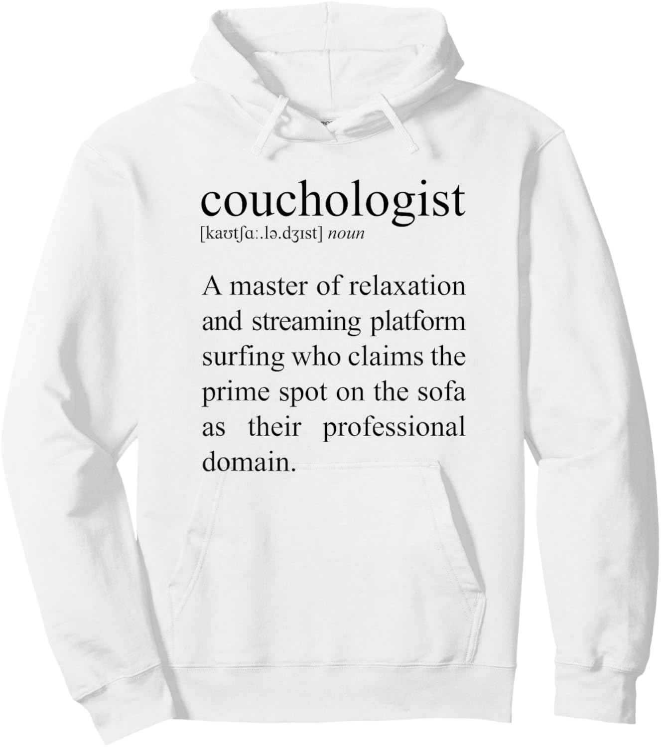 Couchologist Definition, Couch Relaxation Hoodie - Hoodie | White