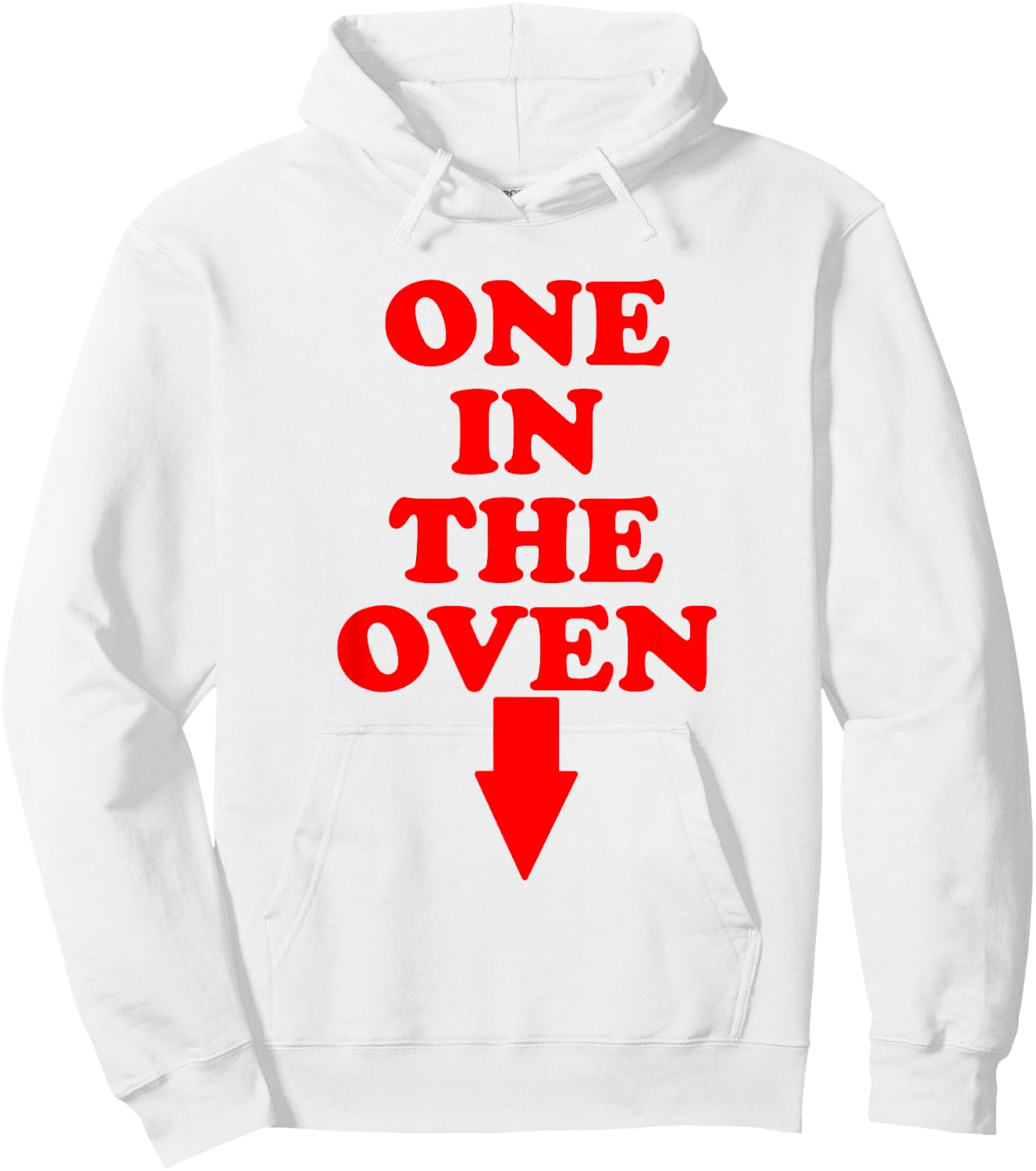 ONE IN THE OVEN - funny vintage 80's down arrow design Hoodie - Hoodie | White
