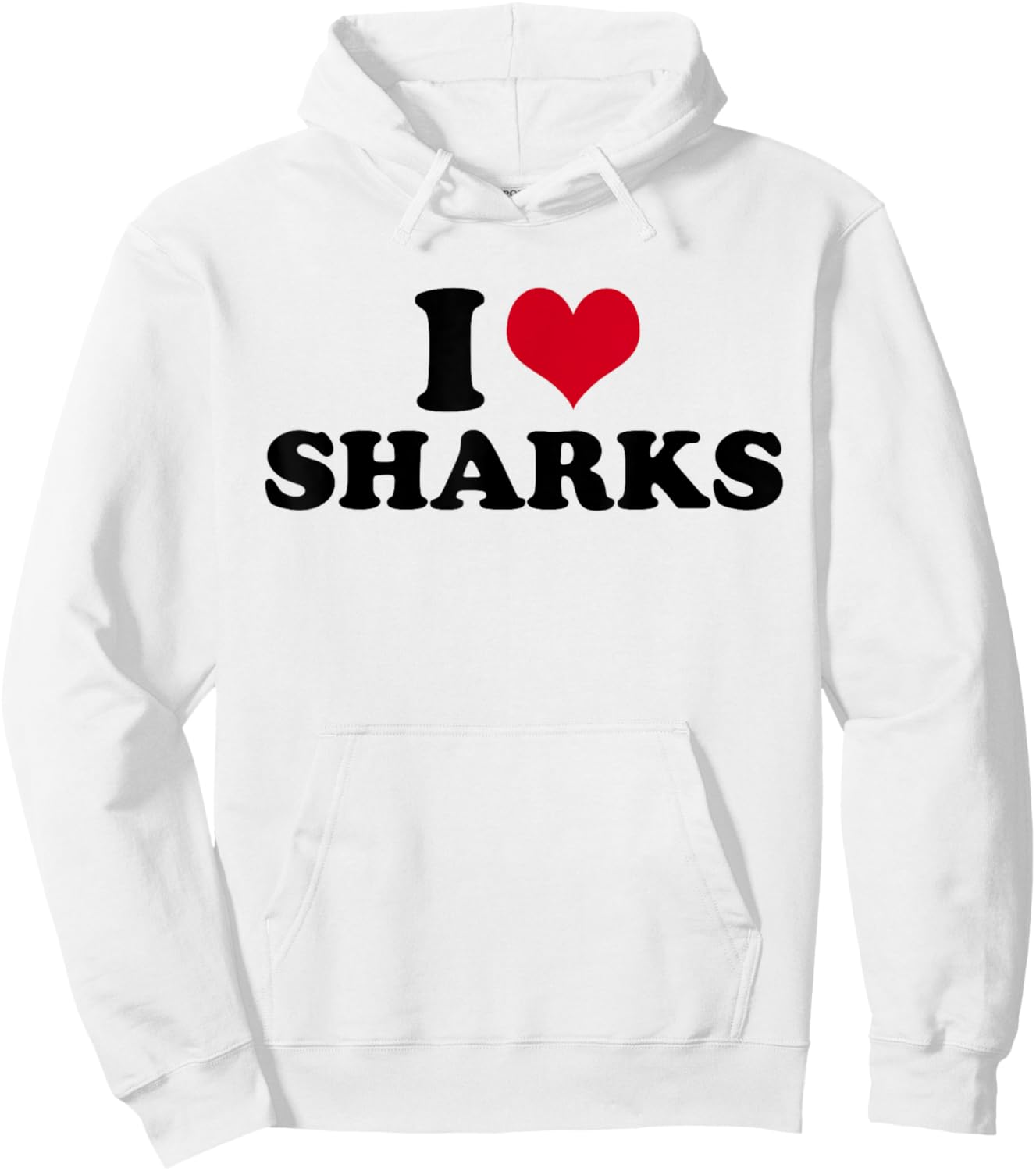 I Love Sharks Shark Hoodie - Hoodie | White