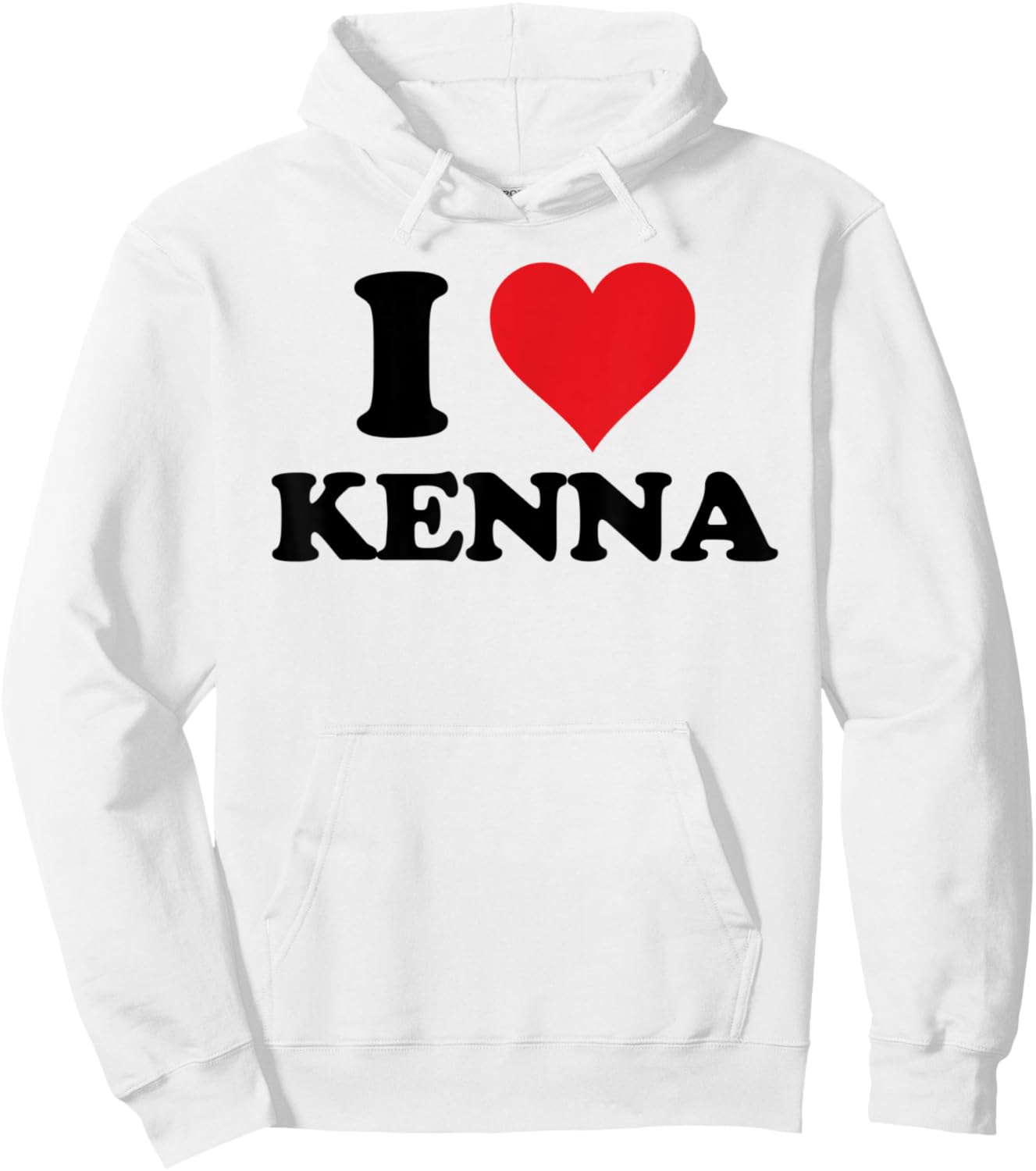 I Heart Kenna First Name I Love Personalized Stuff Hoodie - Hoodie | White