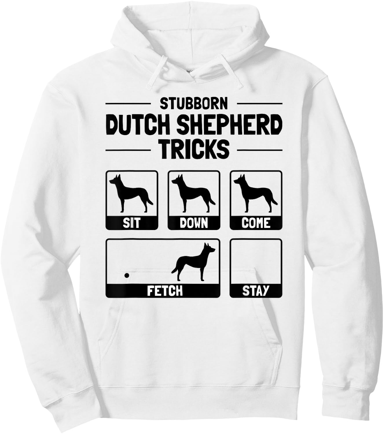 Hilarious Dutch Shepherd Dog Owner Meme Dog Training Women Girls Kids Hoodie - Hoodie | White