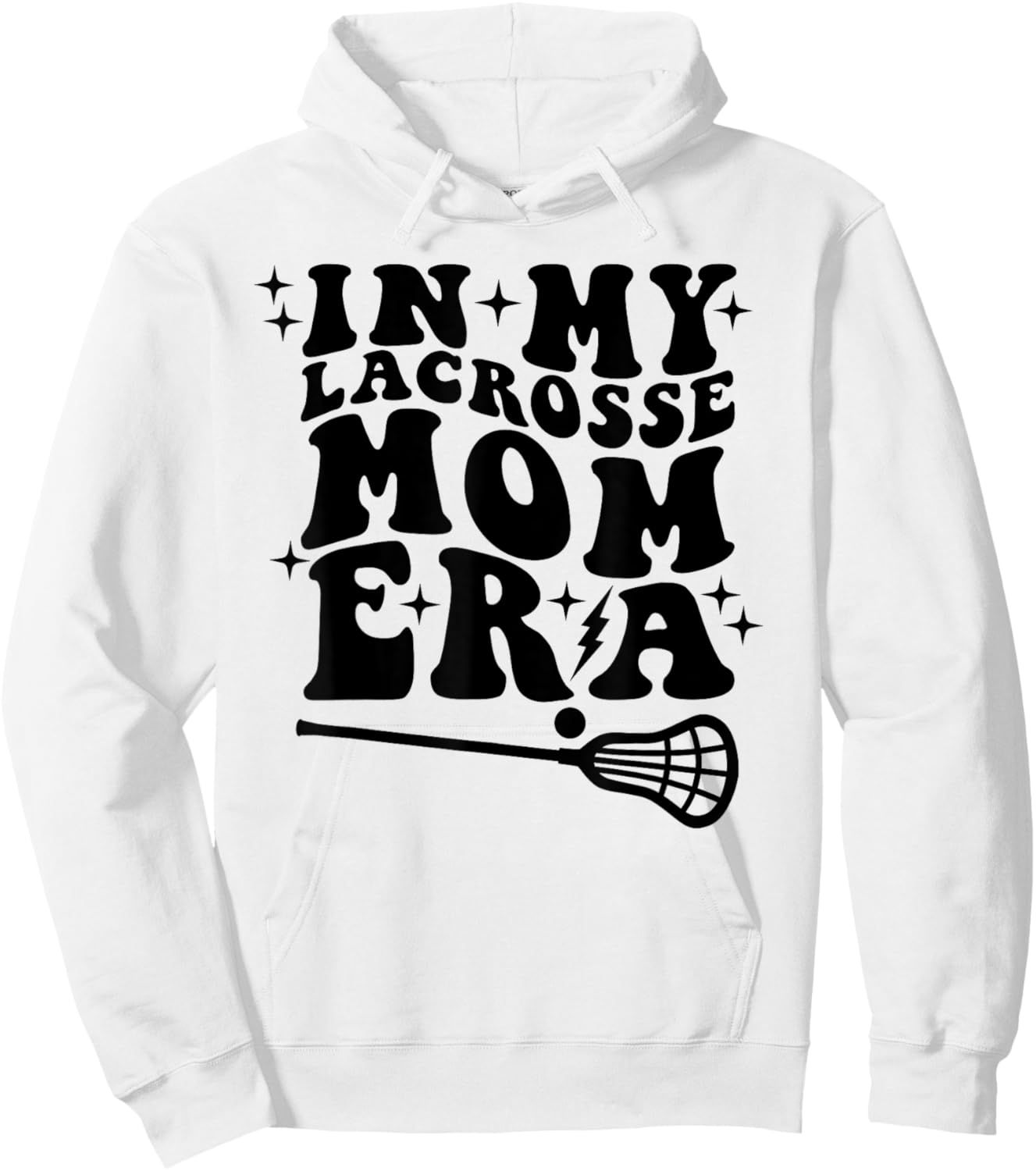 Lacrosse in my lacrosse mom era women girl Hoodie - Hoodie | White