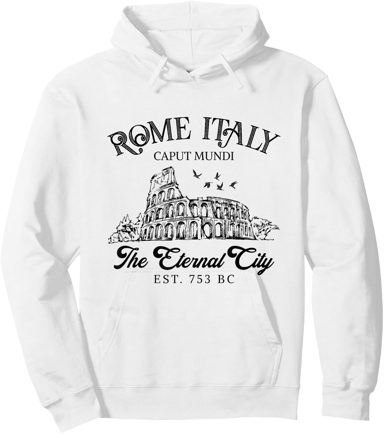 Rome Italy The Eternal City Traveling Girls Trip Italian Hoodie - Hoodie | White