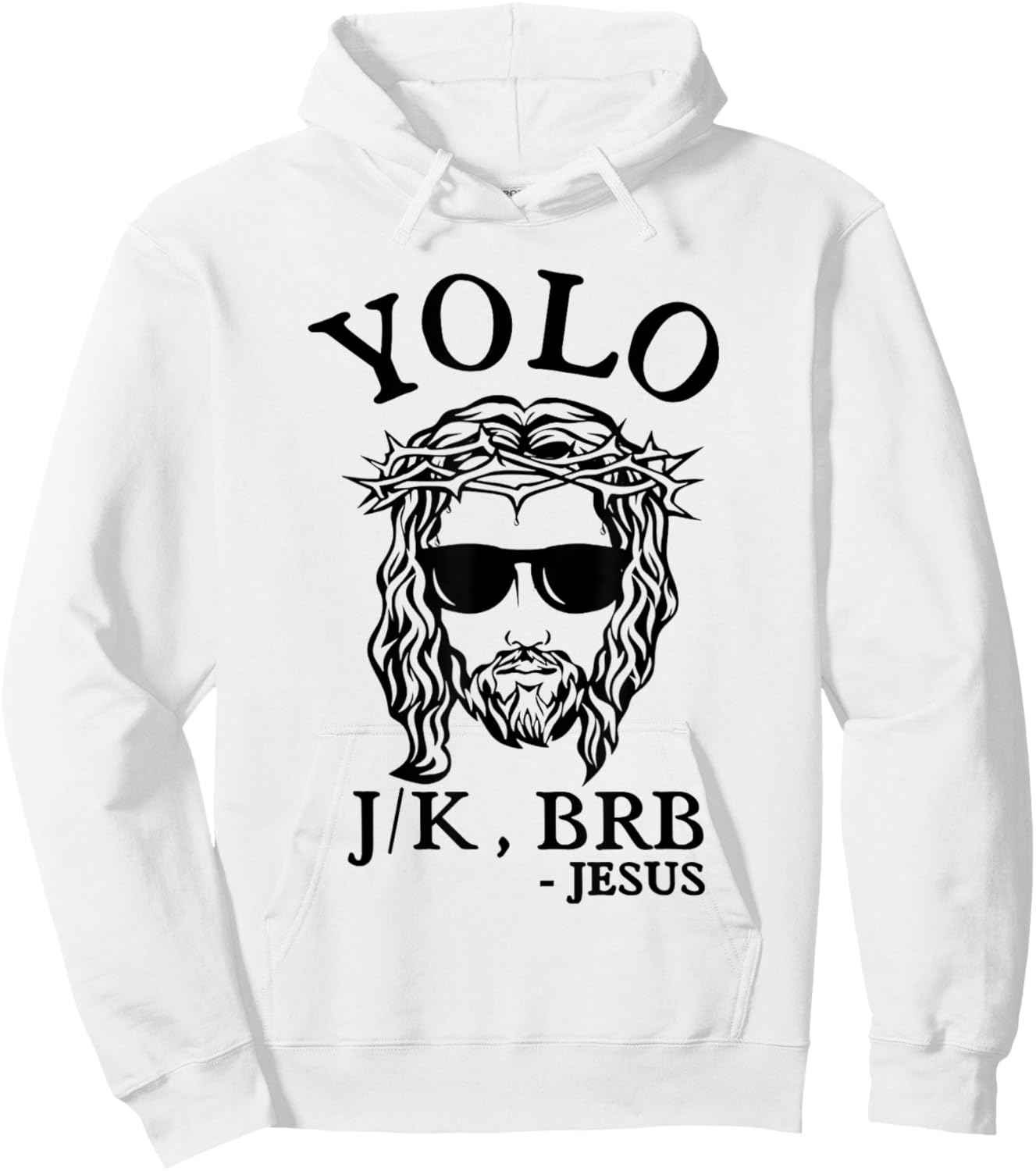 Easter Day Shirts Christian YOLO JK BRB Jesus God Funny Happy Grey Small Classic Fit Short Sleeve -Adults Women Casual Easter Fun Humorous Religious Theme Hunting Hoodie - Hoodie | White
