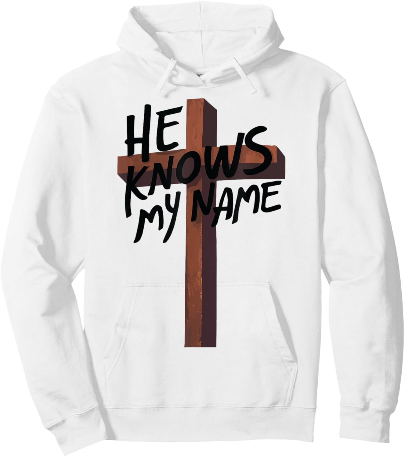 He Knows My Name Bible Religious God Jesus Isaiah 43:1 Pray Hoodie - Hoodie | White