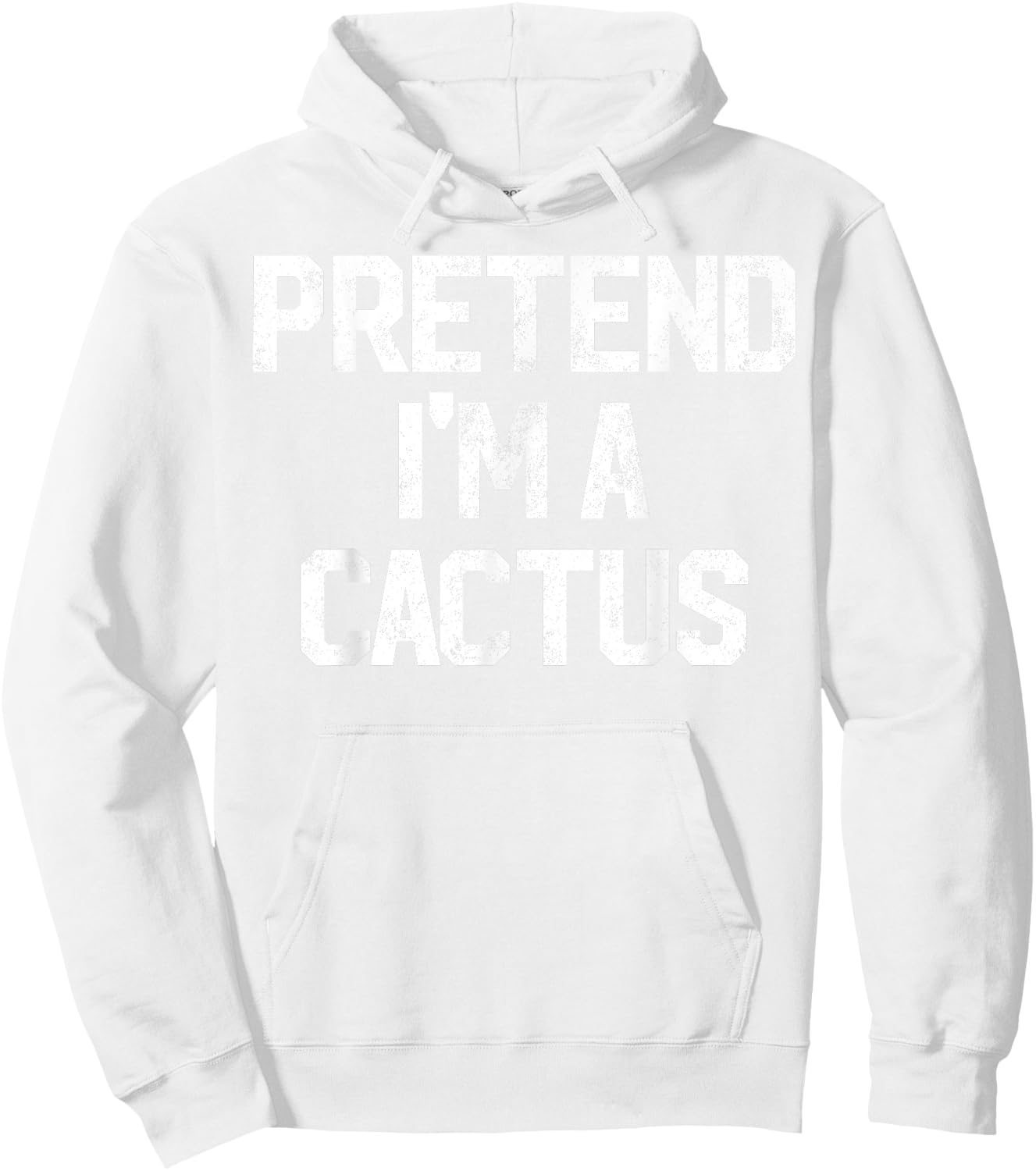 Easy Pretend I'm Cactus Costume Gift Halloween Funny Florist Hoodie - Hoodie | White
