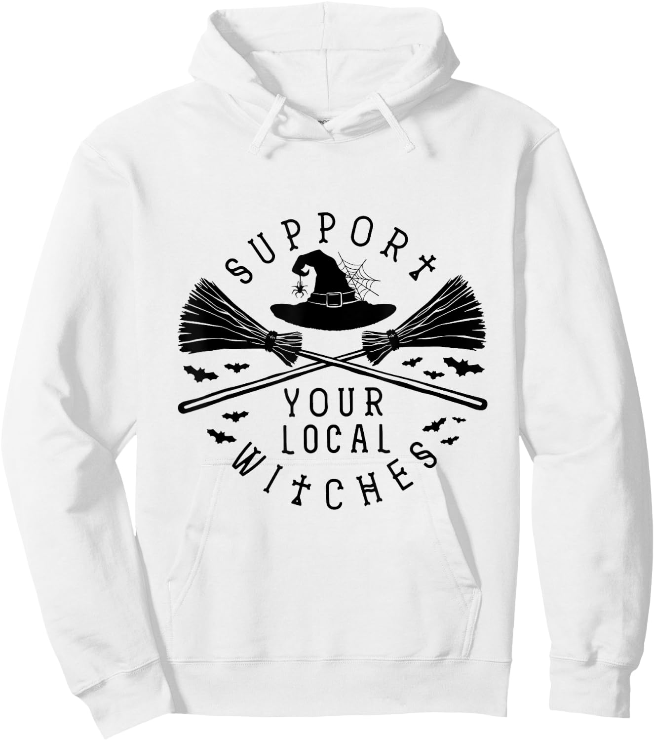 Support Your Local Witches Halloween outfit for Halloween Hoodie - Hoodie | White