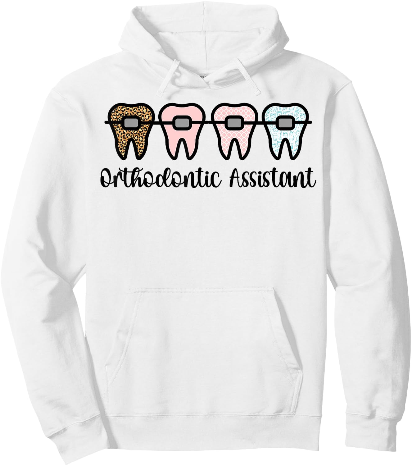 Orthodontic Assistant Braces Orthodontist Assistant Hoodie - Hoodie | White