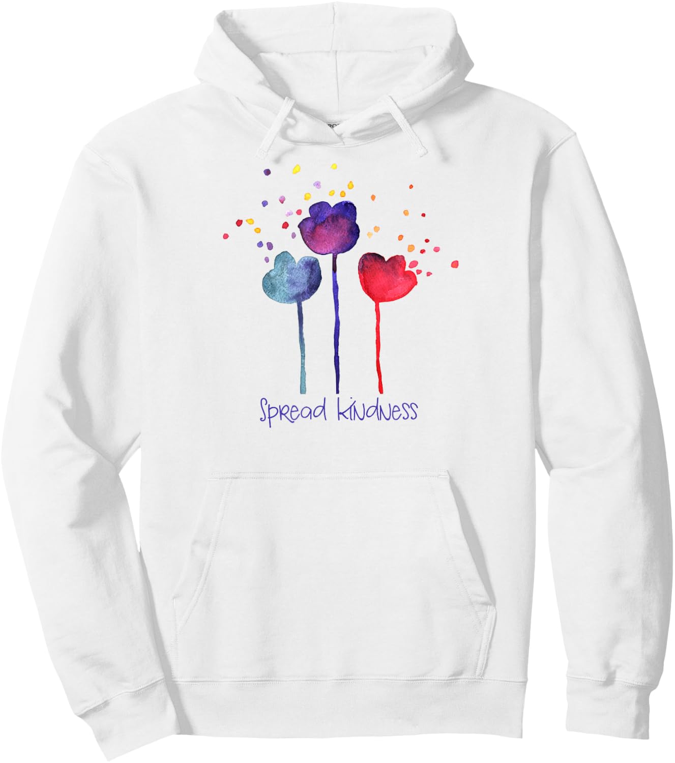 SPREAD KINDNESS Blooming Watercolor Flowers Positive Message Hoodie - Hoodie | White