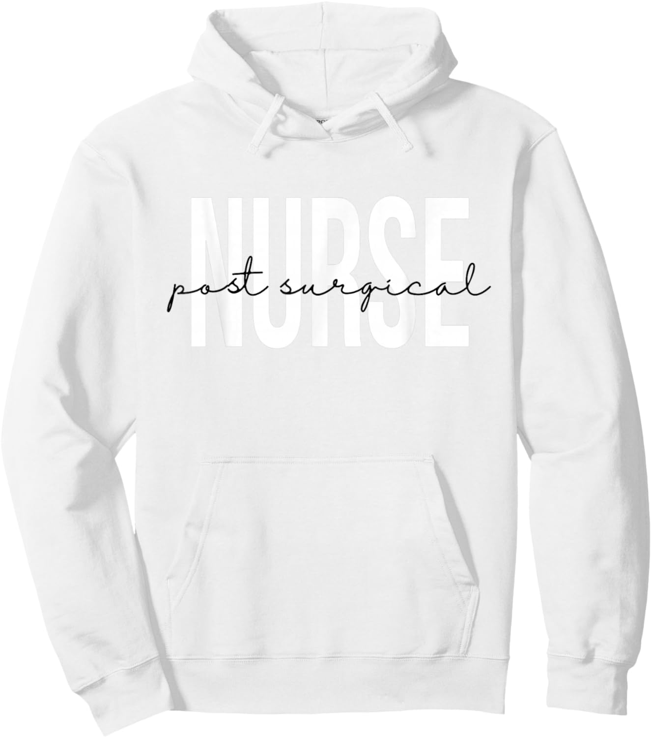 Post Surgical Nurse Operating Room Surgical Registered Nurse Hoodie - Hoodie | White