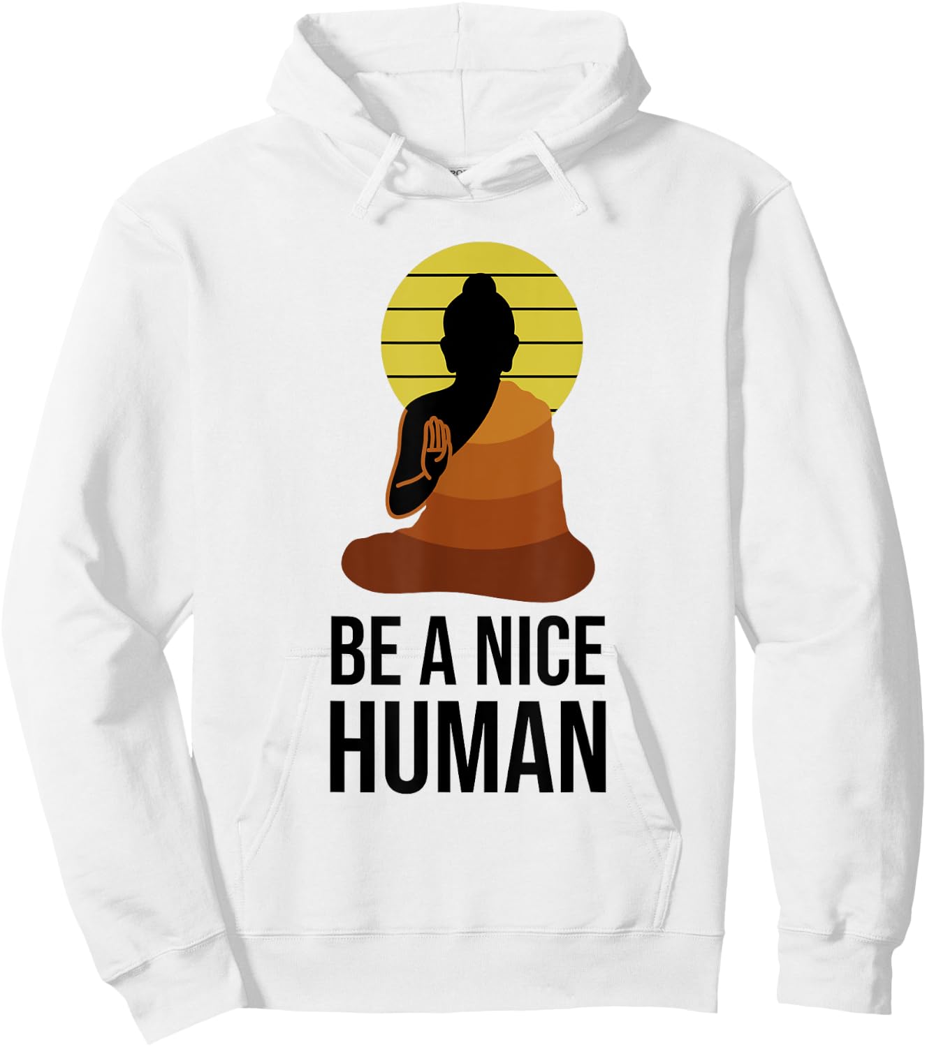 Be A Nice Human Positive Saying Spiritual Yoga Meditation Hoodie - Hoodie | White