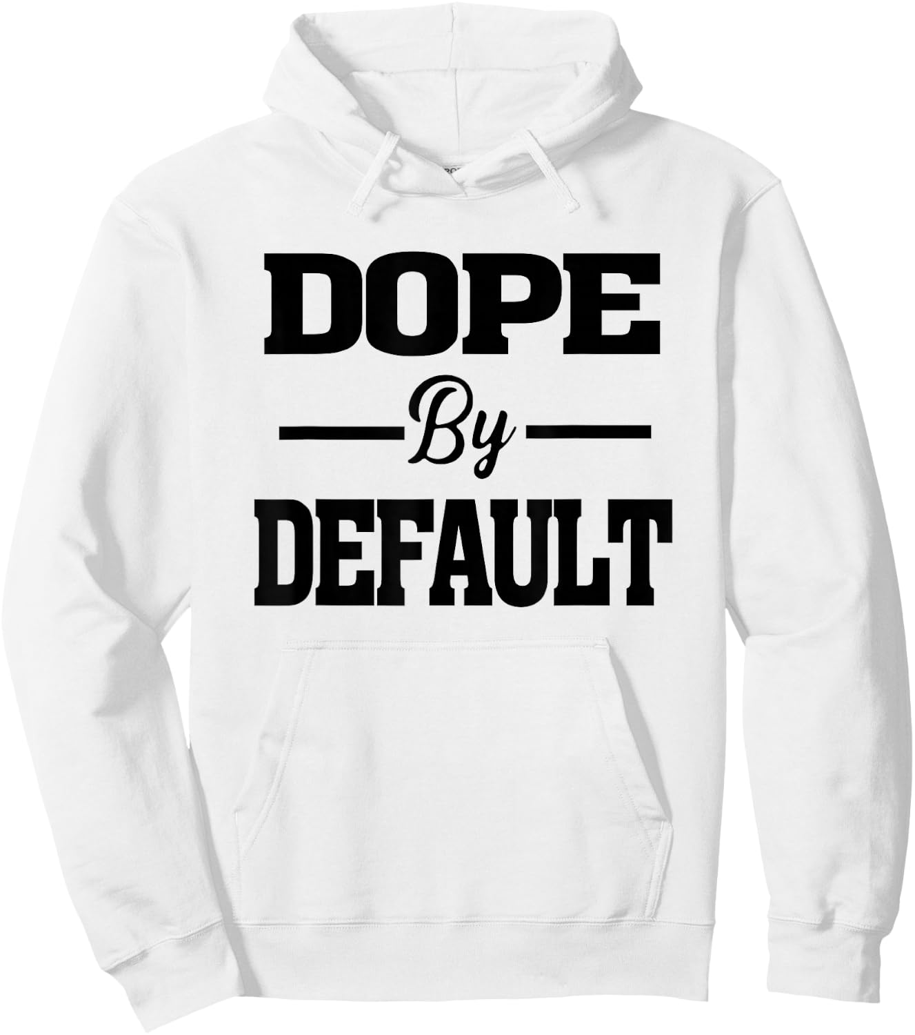 Dope by Default statement graphic Hoodie - Hoodie | White