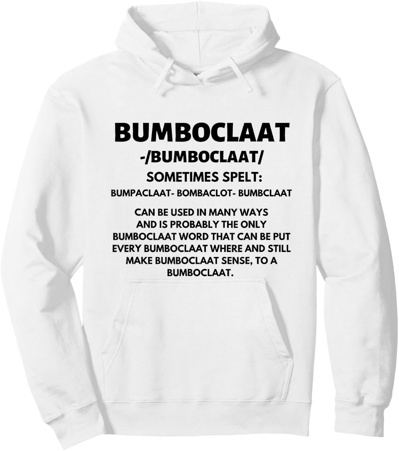 Bumboclaat Definition Funny Jamaican Jamaica Slang Flag Hoodie - Hoodie | White