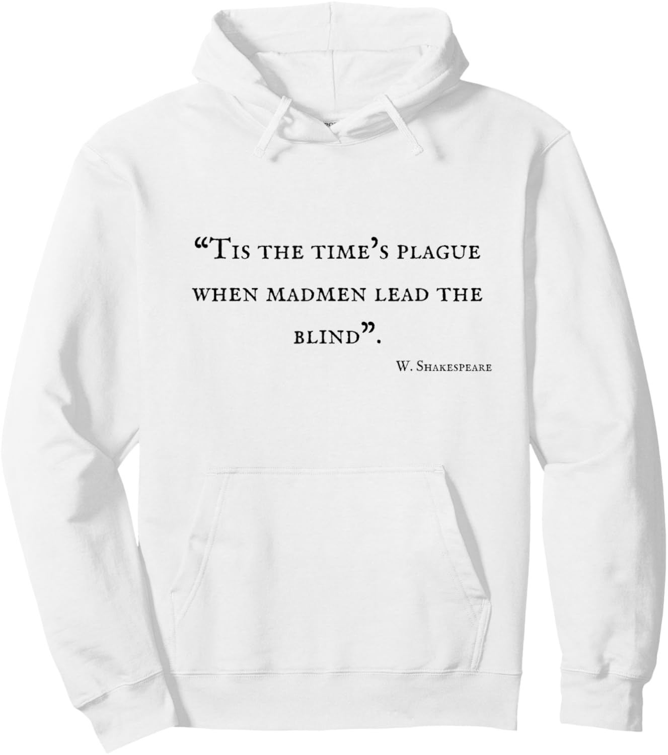 Shakespeare's Quotes Hoodie - Hoodie | White