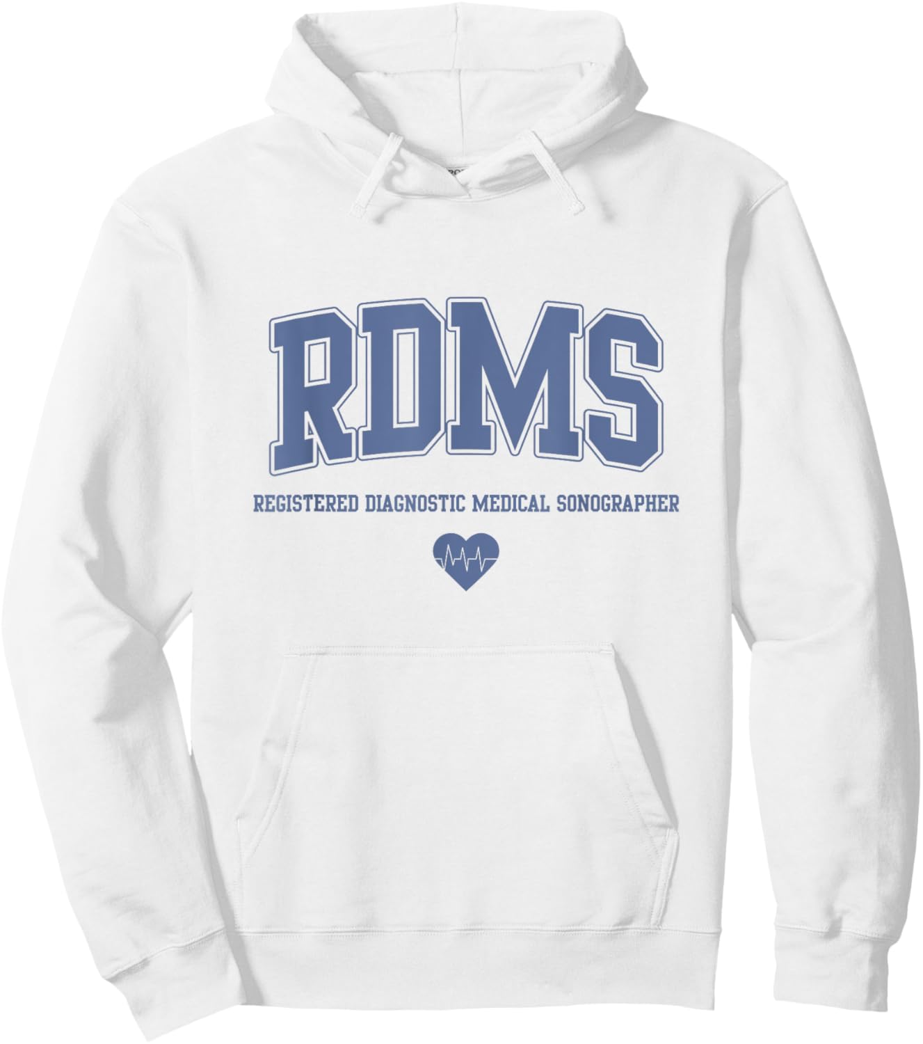 RDMS Registered Diagnostic Medical Sonographer Hoodie - Hoodie | White