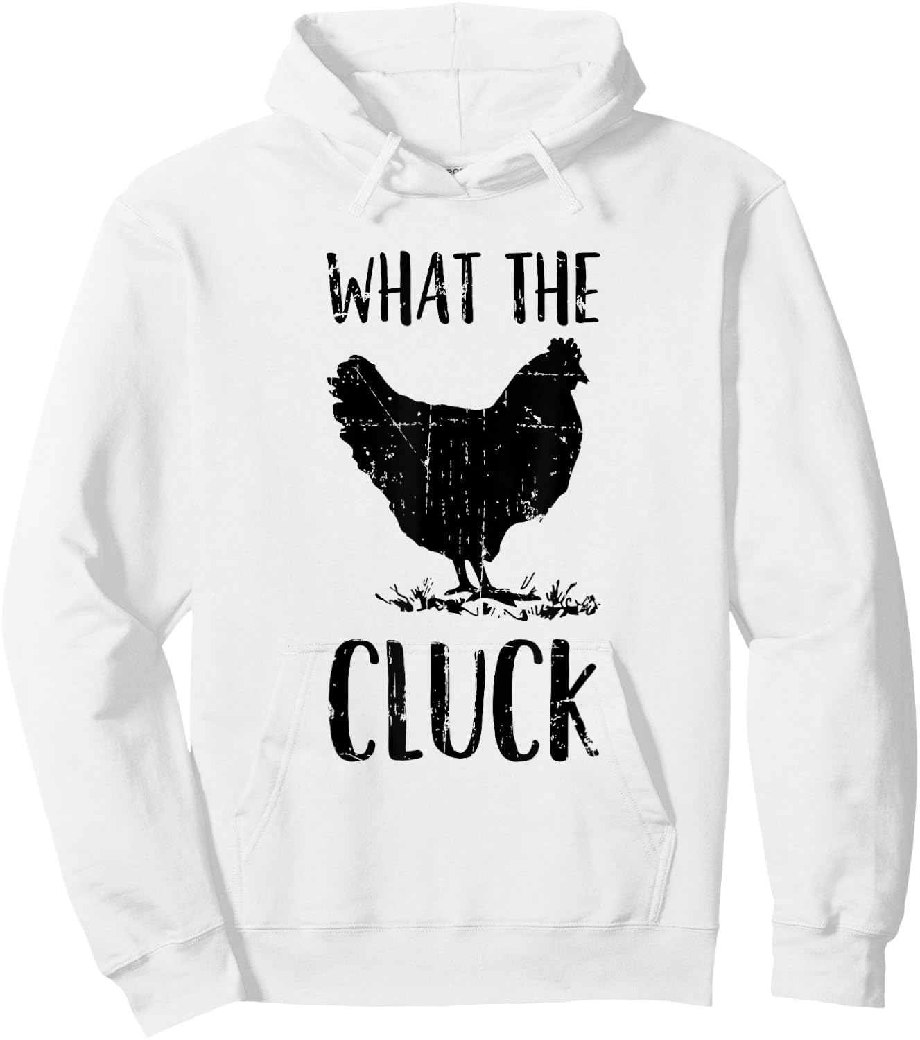 What the Cluck - Funny Gift Chicken Farmer - Chicken Hoodie - Hoodie | White