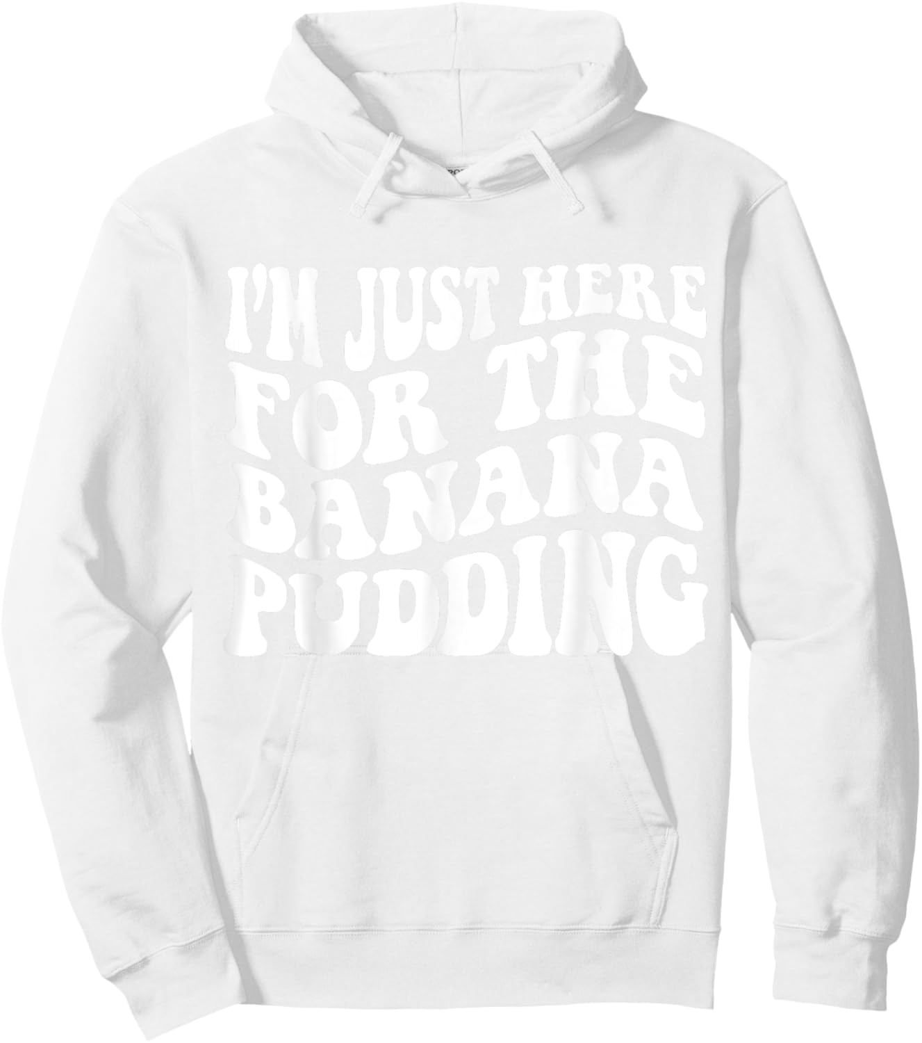 i'm just here for the banana pudding Recipe Ice Cream Women Kids Hoodie - Hoodie | White