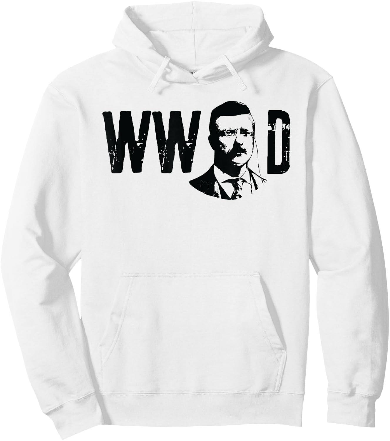 American History Gifts President Theodore Roosevelt What Would Teddy Do Hoodie - Hoodie | White