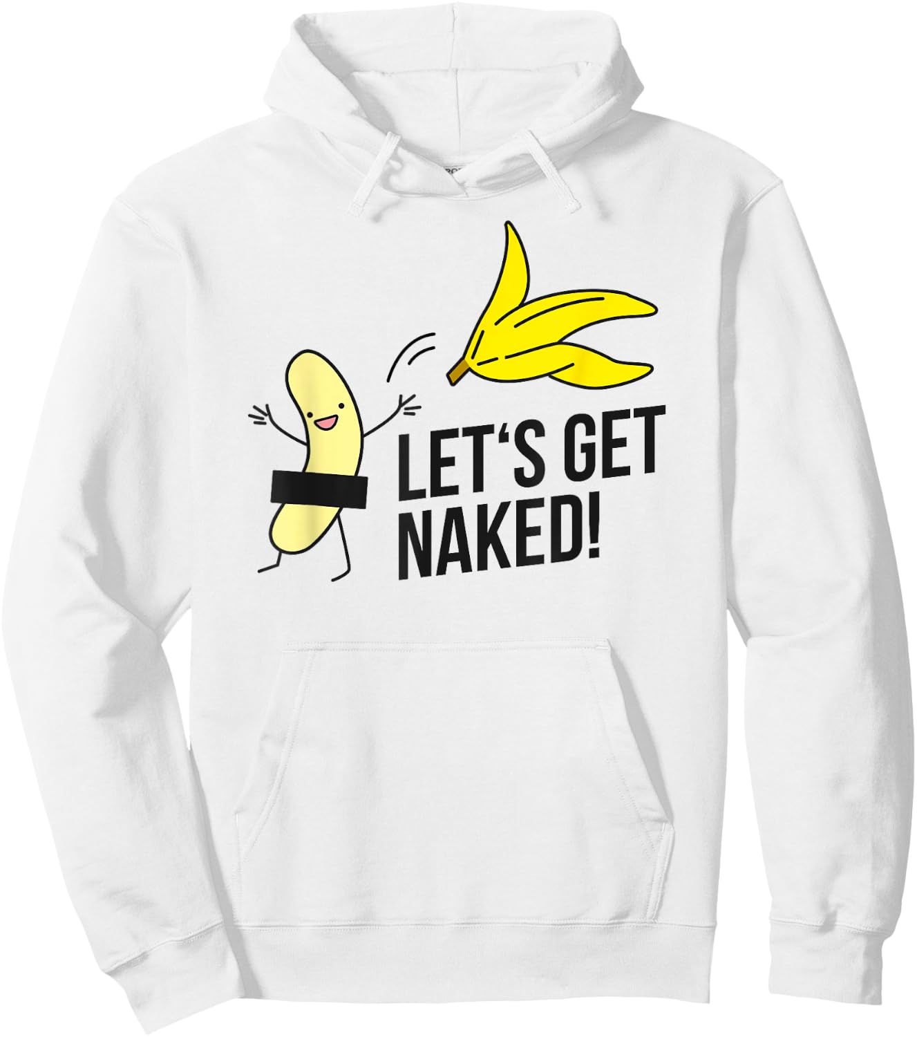 Let's get naked! nudist banana nude banana undressing freedom Hoodie - Hoodie | White
