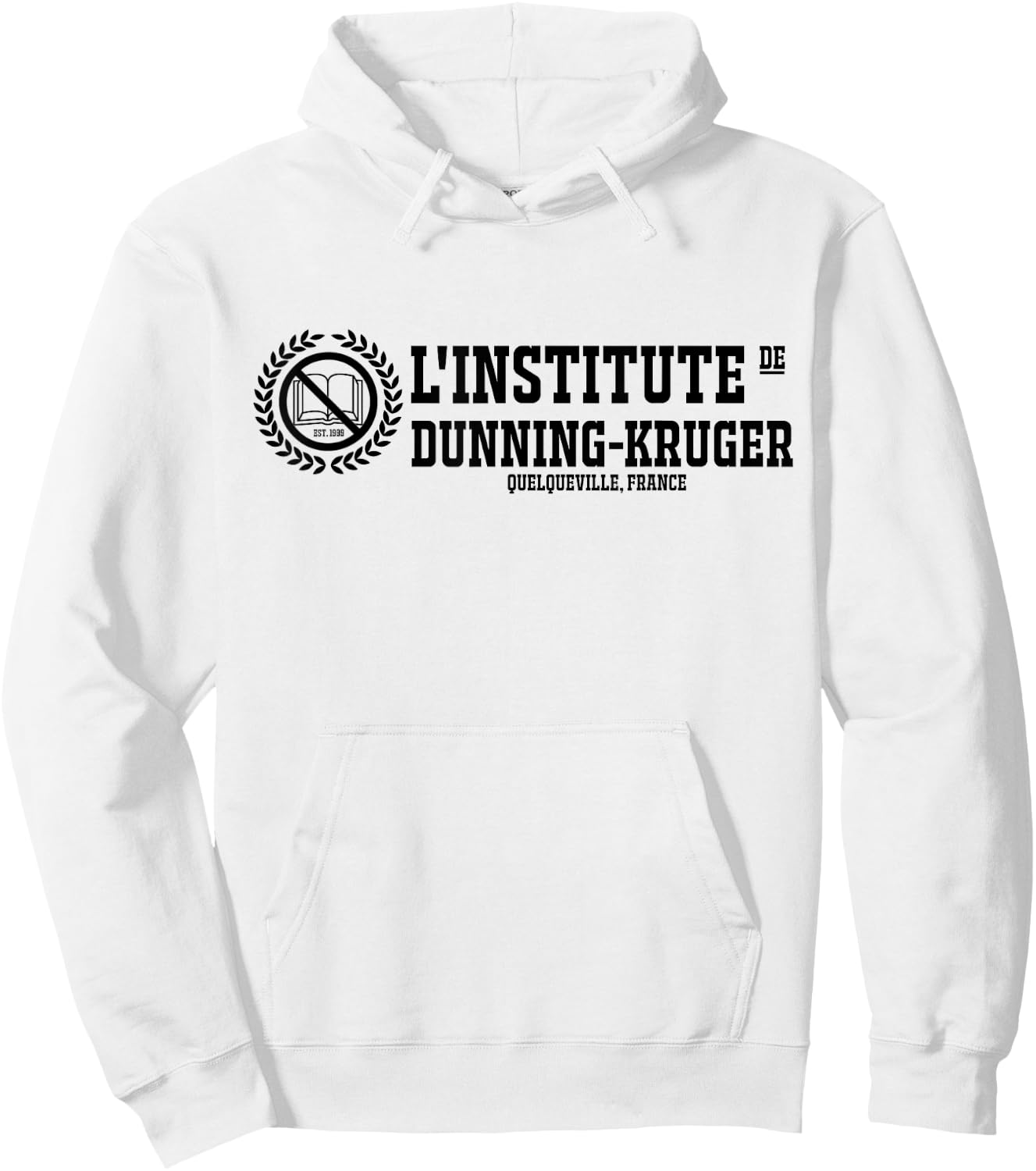 Dunning-Kruger Institute Hoodie - Hoodie | White