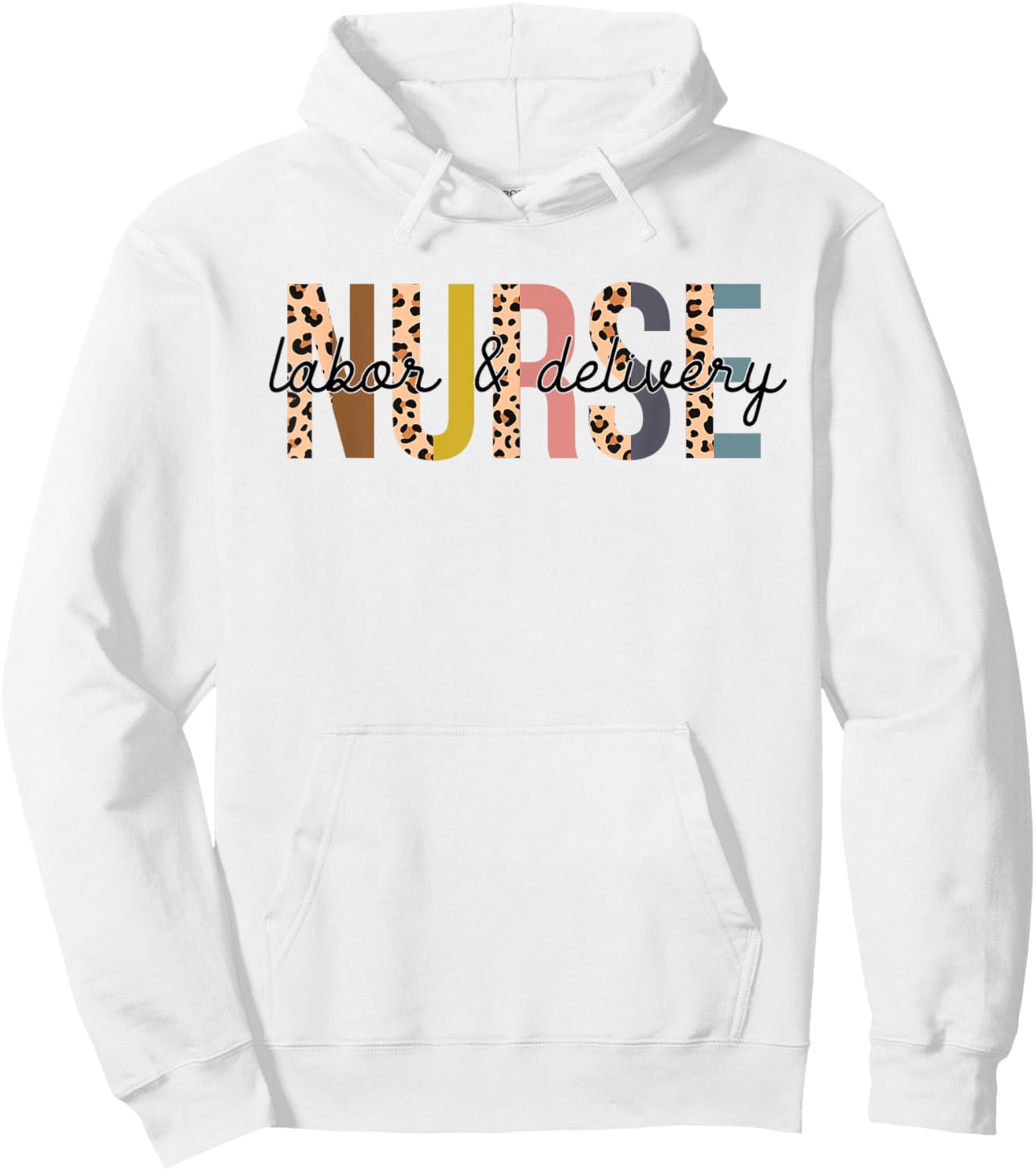 Labor and Delivery Nurse - L&D Nurse Leopard Print Hoodie - Hoodie | White