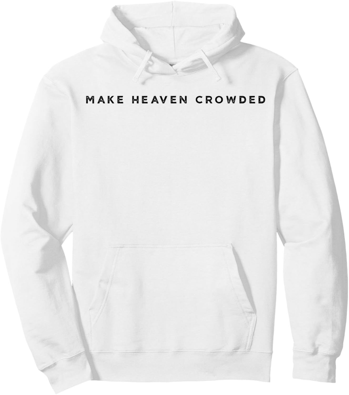 Make Heaven Crowded Retro Feel Christian Vintage Hoodie - Hoodie | White