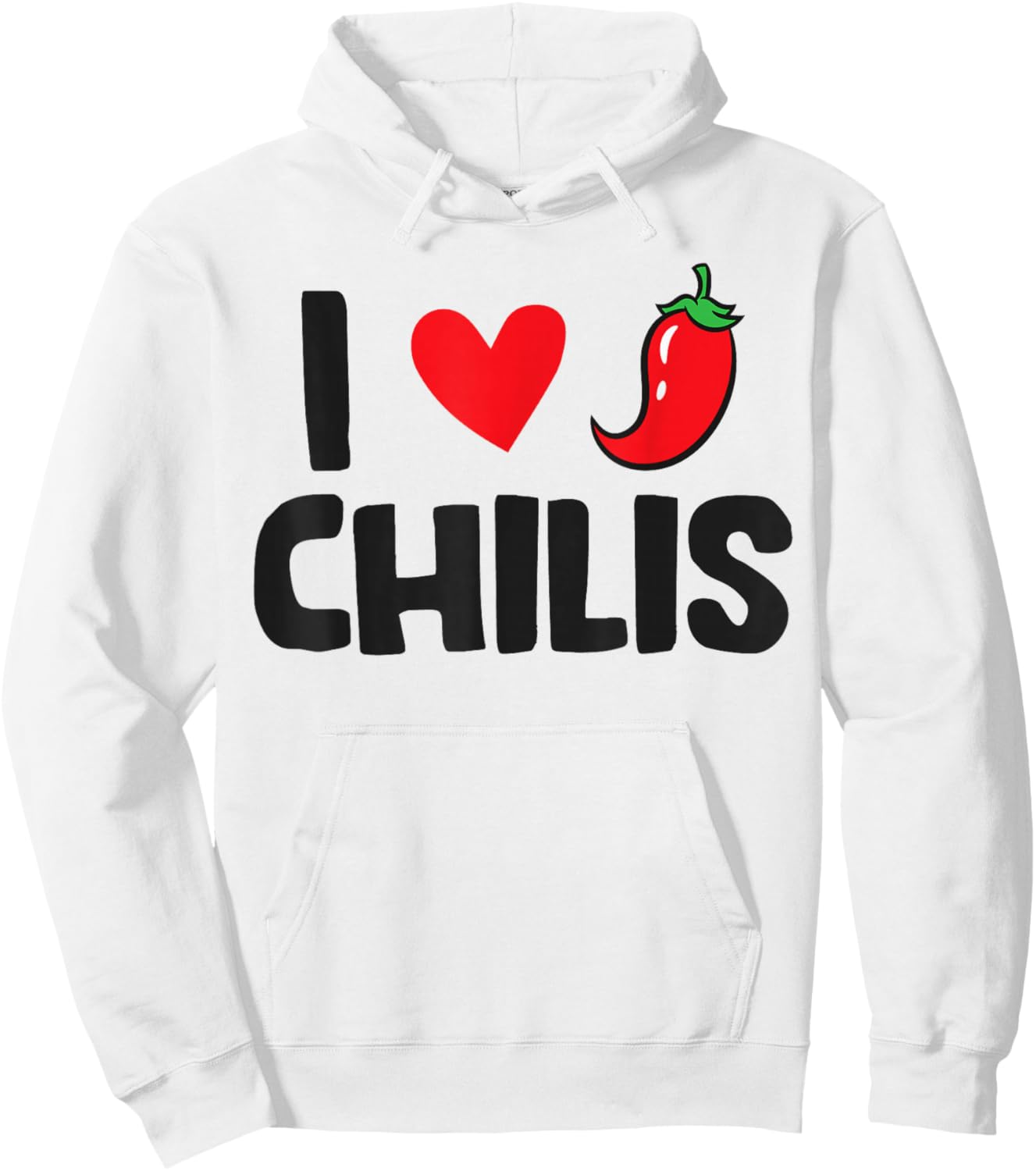 I Love Chilis , Small, White Hoodie - Hoodie | White
