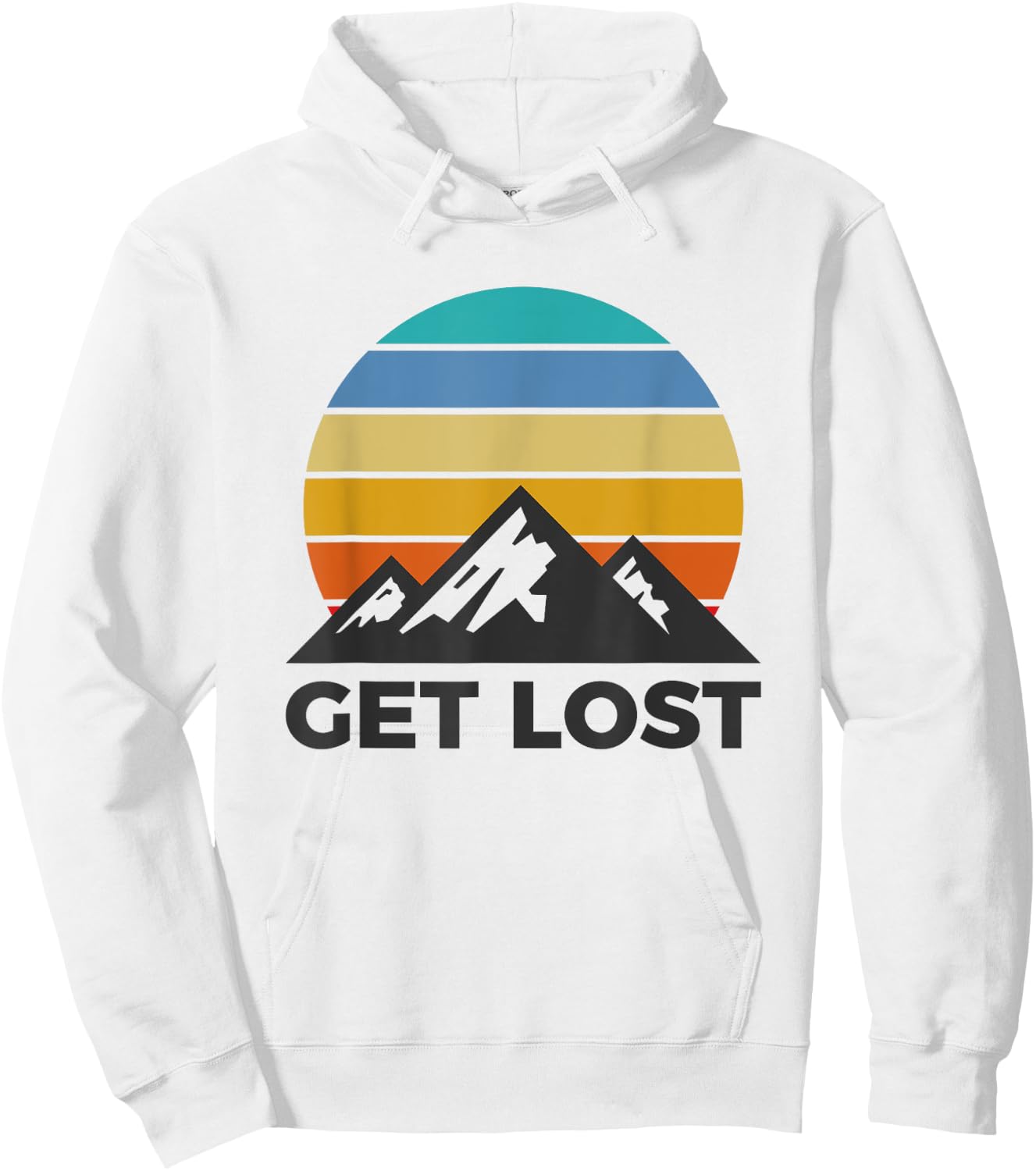 Get Lost - Hiking Outdoor Lover Mountains Hiker Hoodie - Hoodie | White