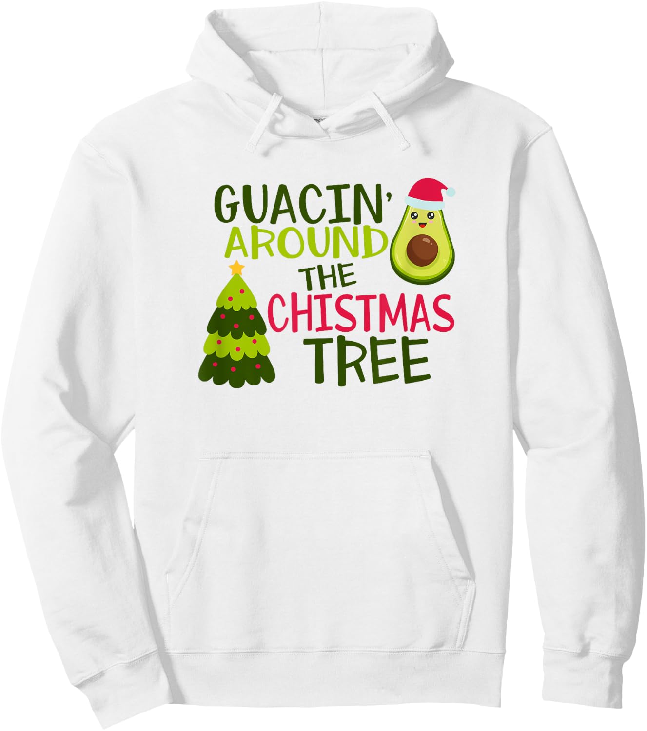 Godbee Designs Funny Guacin' Around The Christmas Tree Avocado Pajama Hoodie - Hoodie | White