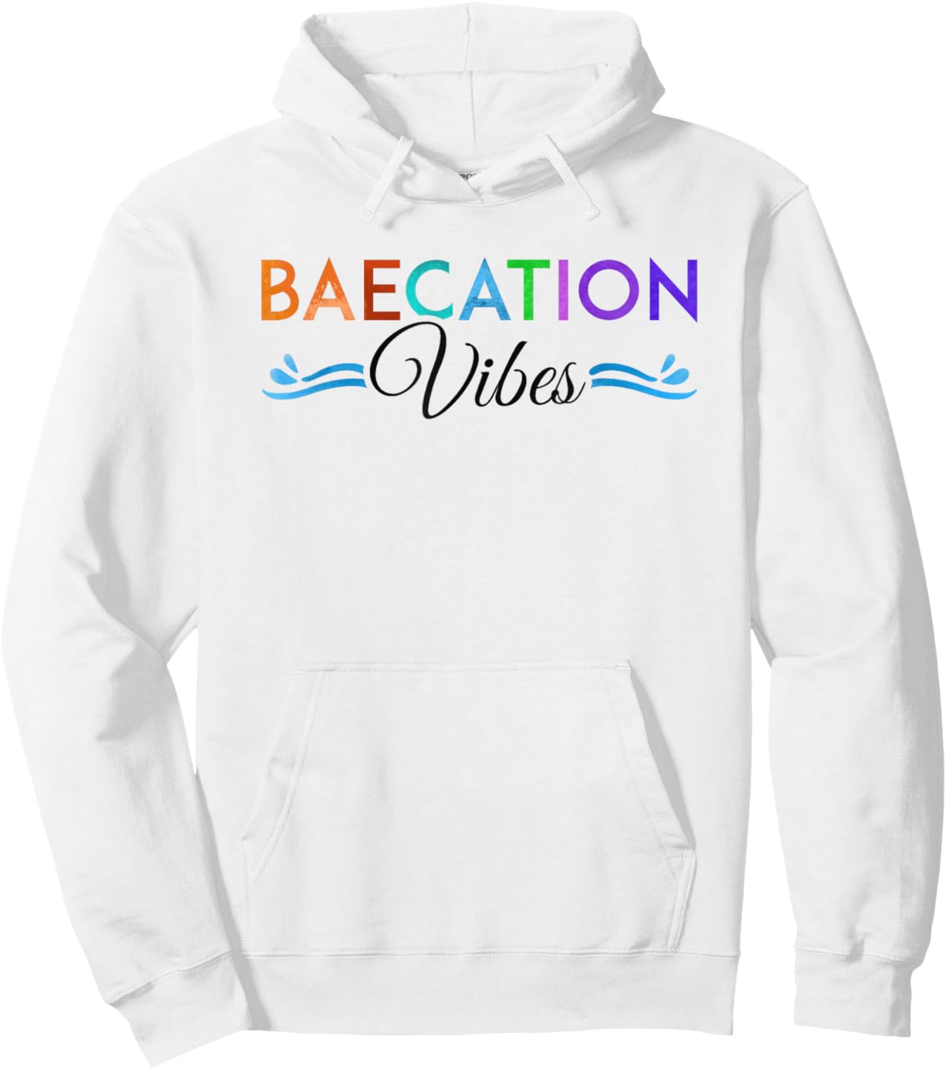 Baecation Vibes Bae Vacation Beach Cruise Trip Honeymoon Women Hoodie - Hoodie | White