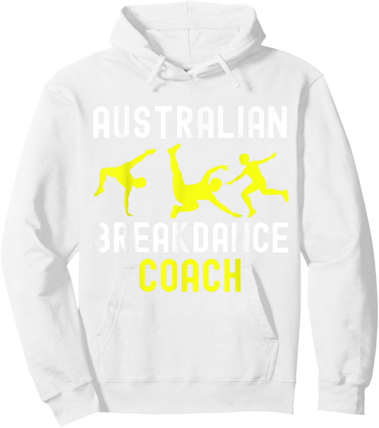 Australian Breakdancer Costume Coach Break Dancer Matching Hoodie - Hoodie | White