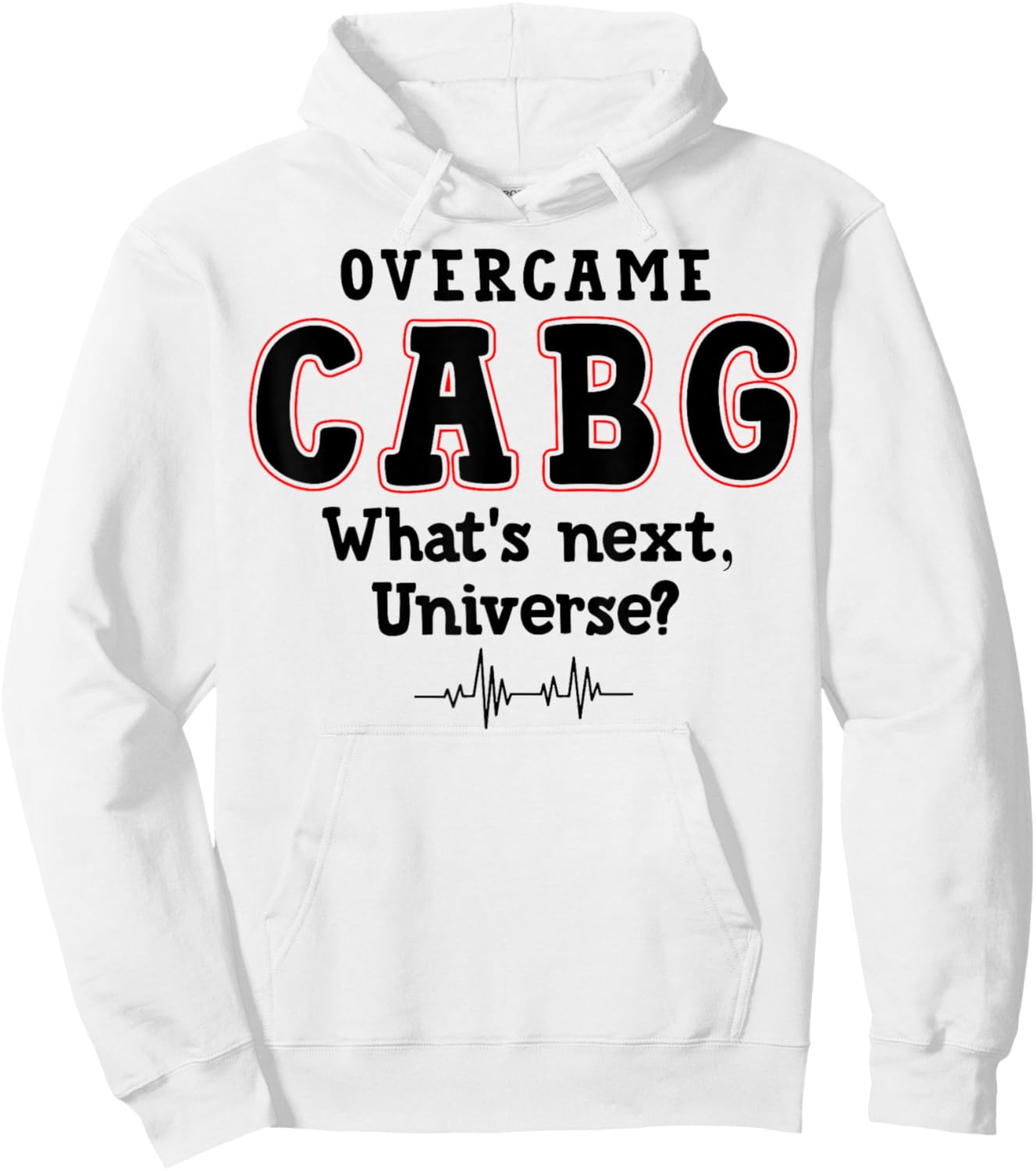 What's Next Universe - Survivor Funny CABG Surgery Hoodie - Hoodie | White