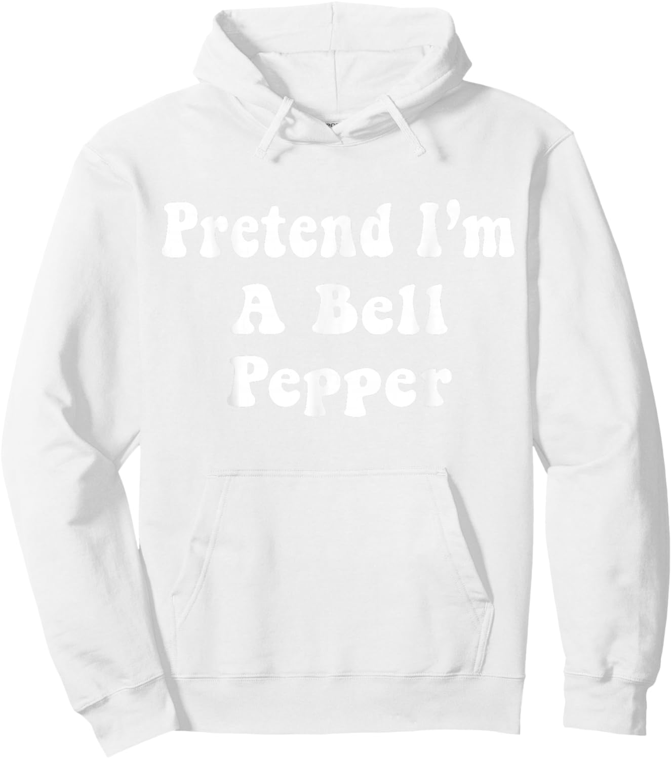 Pretend I'm A Bell Pepper Costume Halloween Adults, Kids Hoodie - Hoodie | White