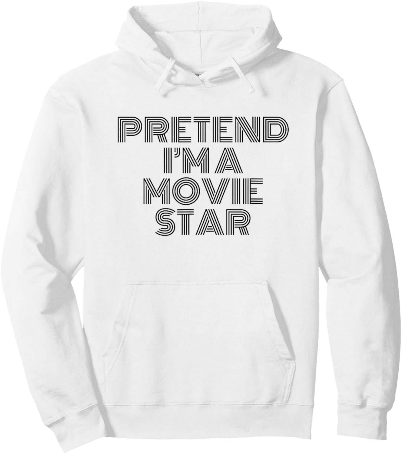 Amusant Halloween Pretend I'm a Movie Star Hoodie - Hoodie | White