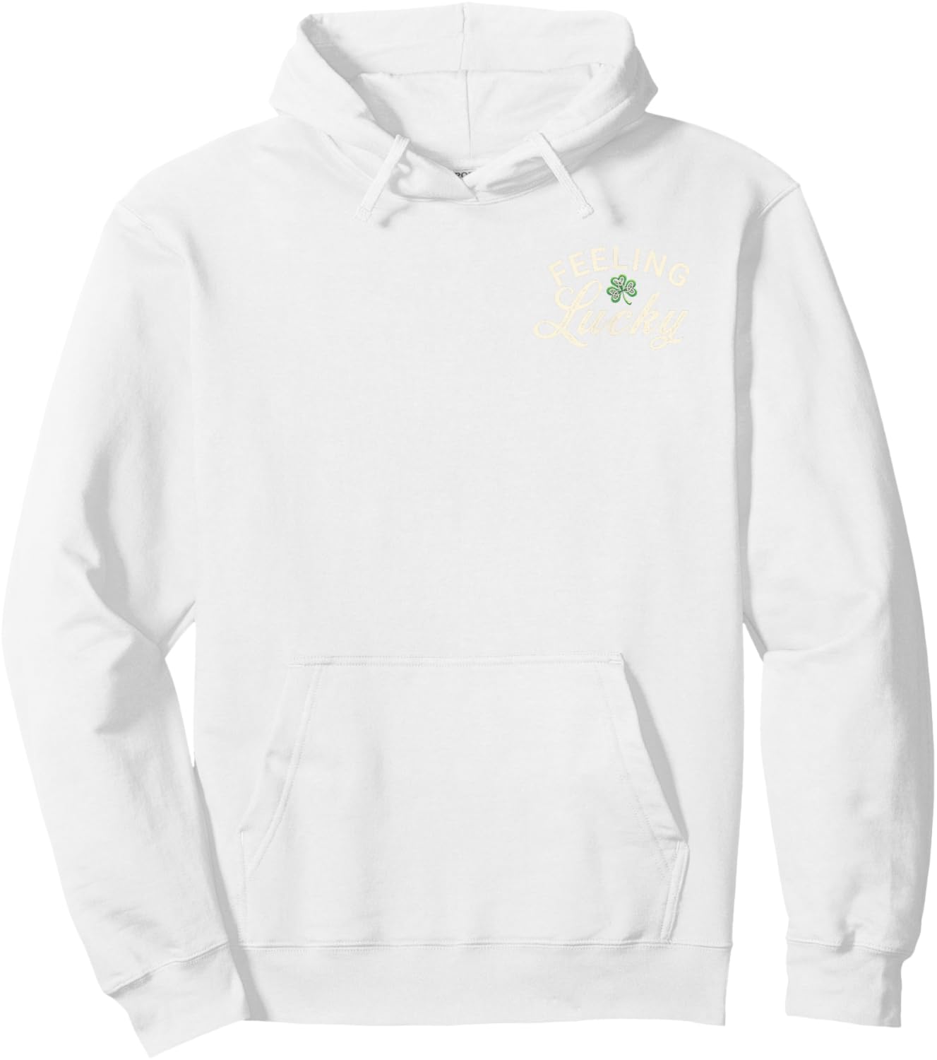 St. Patrick's Day Feeling Lucky Shamrock Hoodie - Hoodie | White