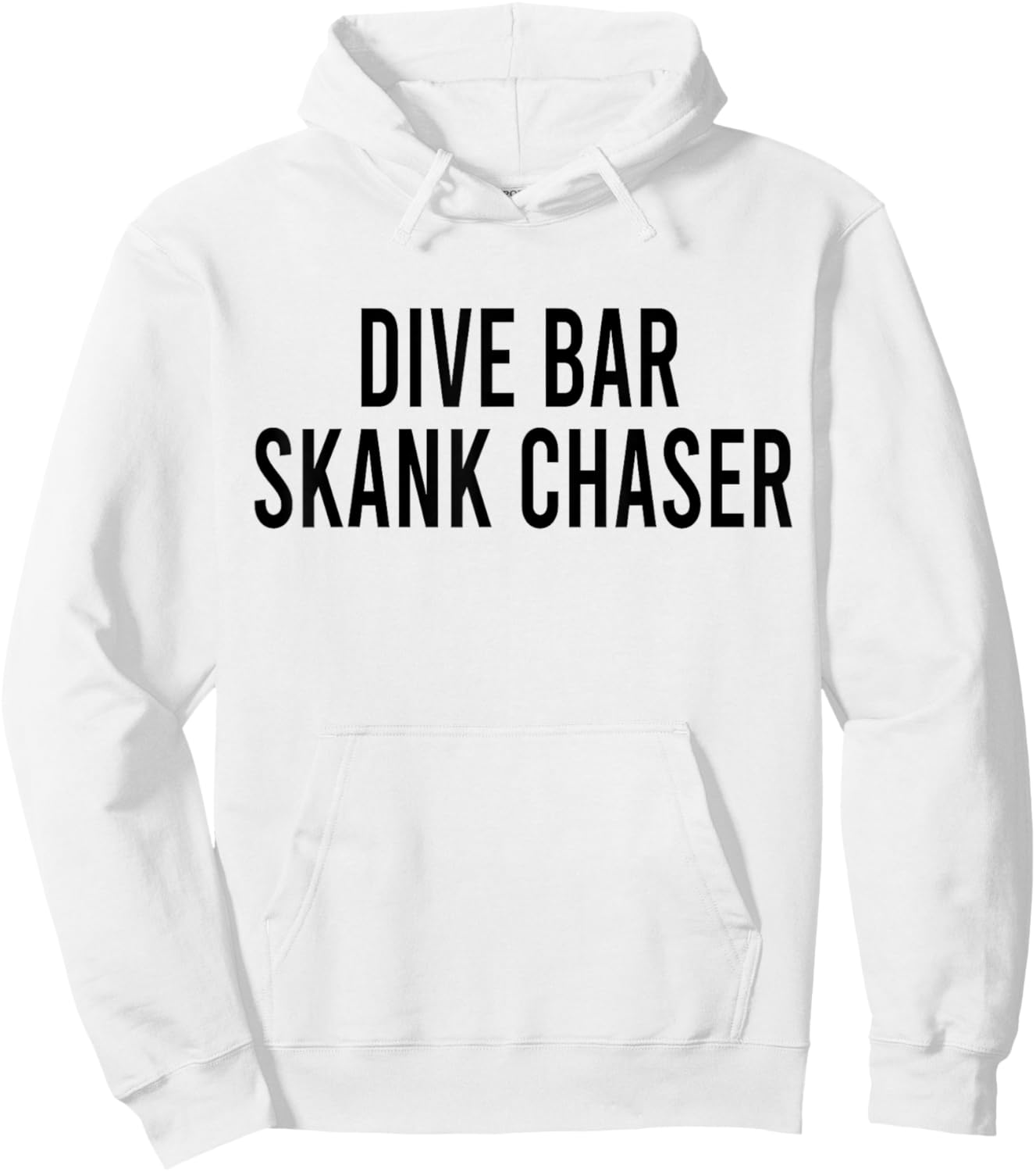 Dive Bar Skank Chaser Hoodie - Hoodie | White