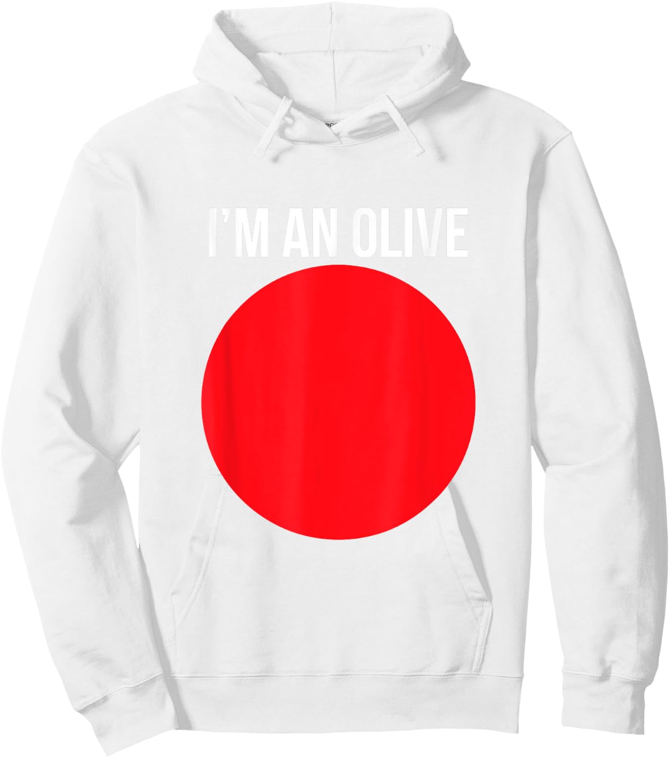 I'm An Olive Funny Lazy Halloween Costume Novelty Hoodie - Hoodie | White